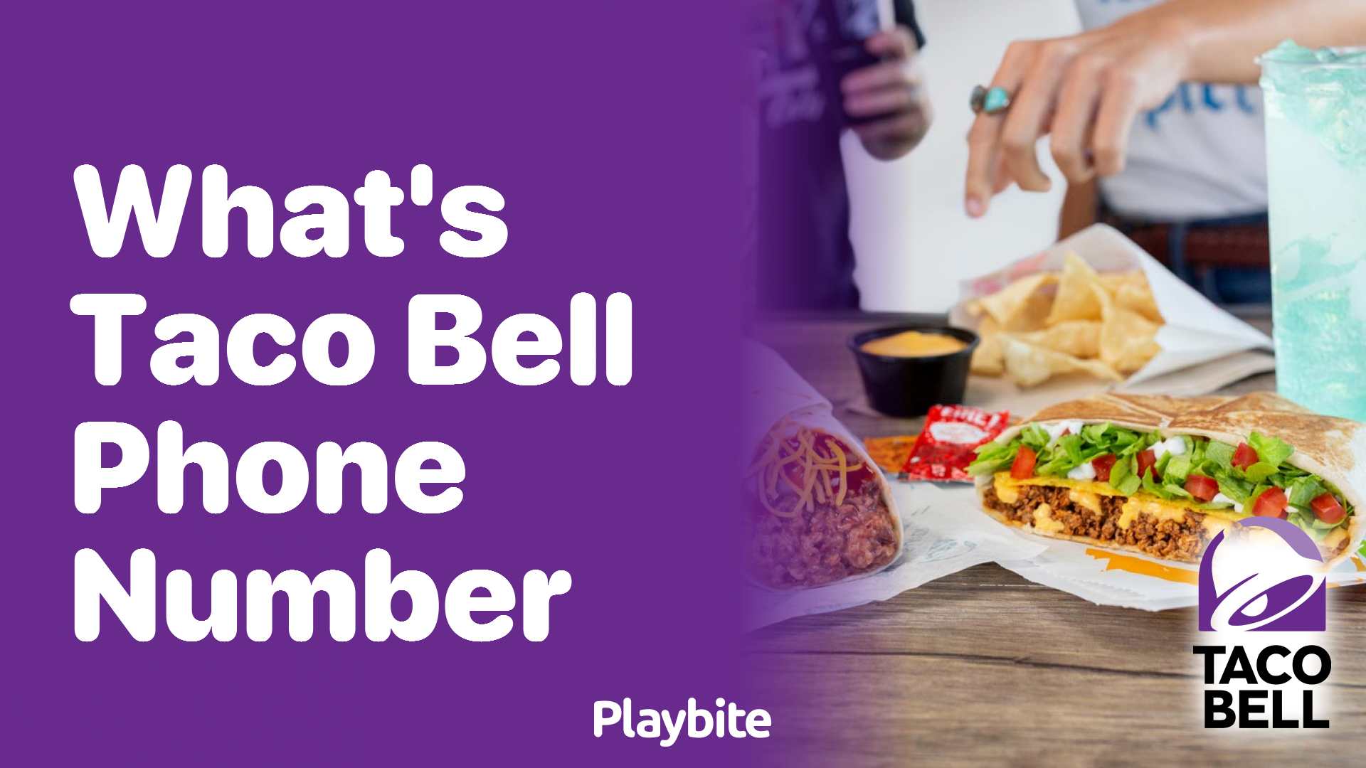 What’s Taco Bell’s Phone Number?