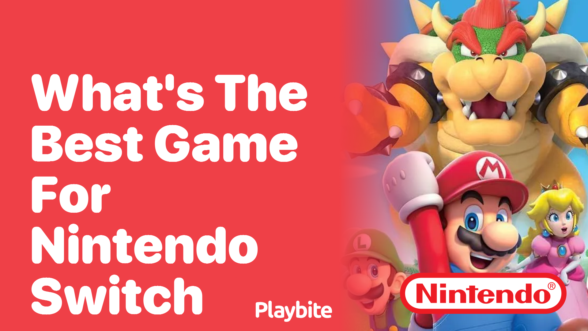 What’s the Best Game for Nintendo Switch?