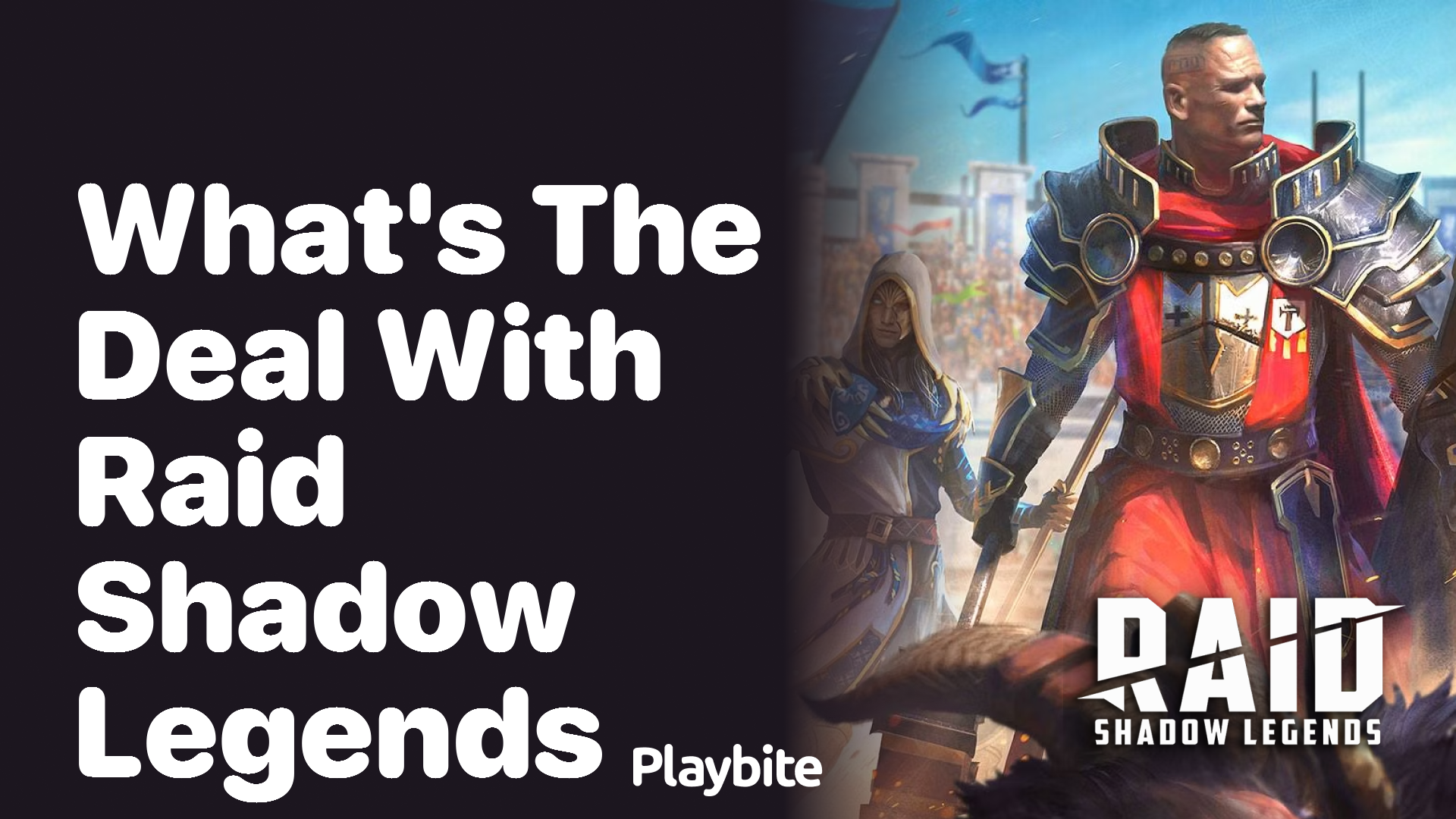 What’s the Deal With Raid Shadow Legends?