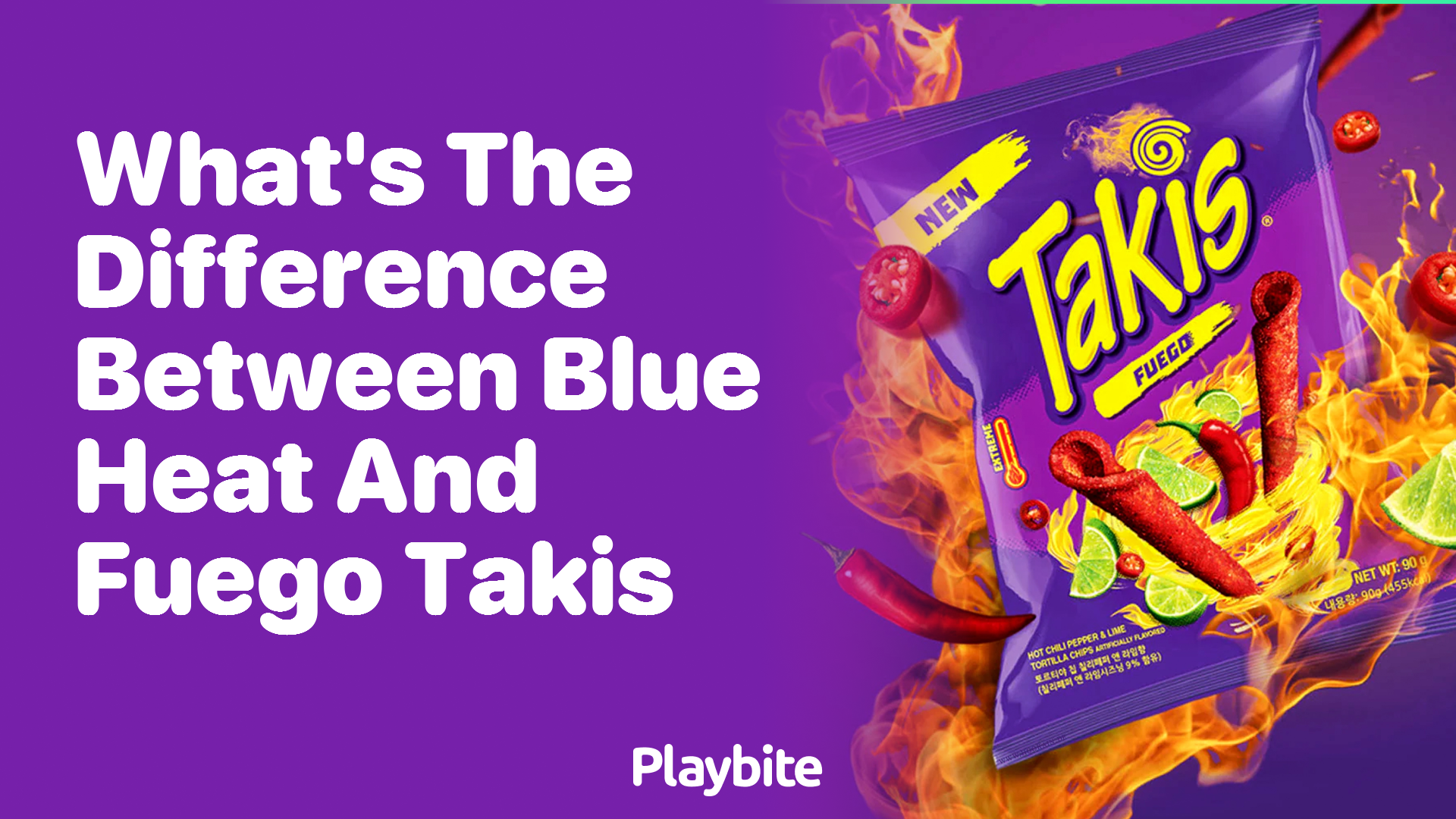 What’s the Difference Between Blue Heat and Fuego Takis?