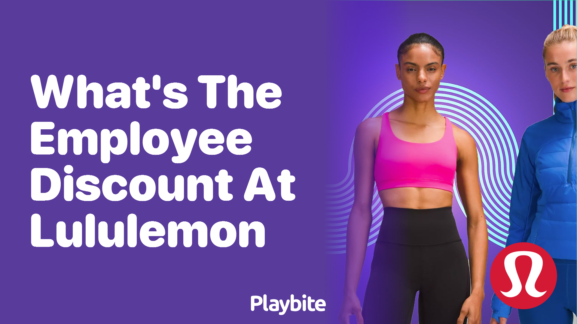 What’s the Employee Discount at Lululemon?