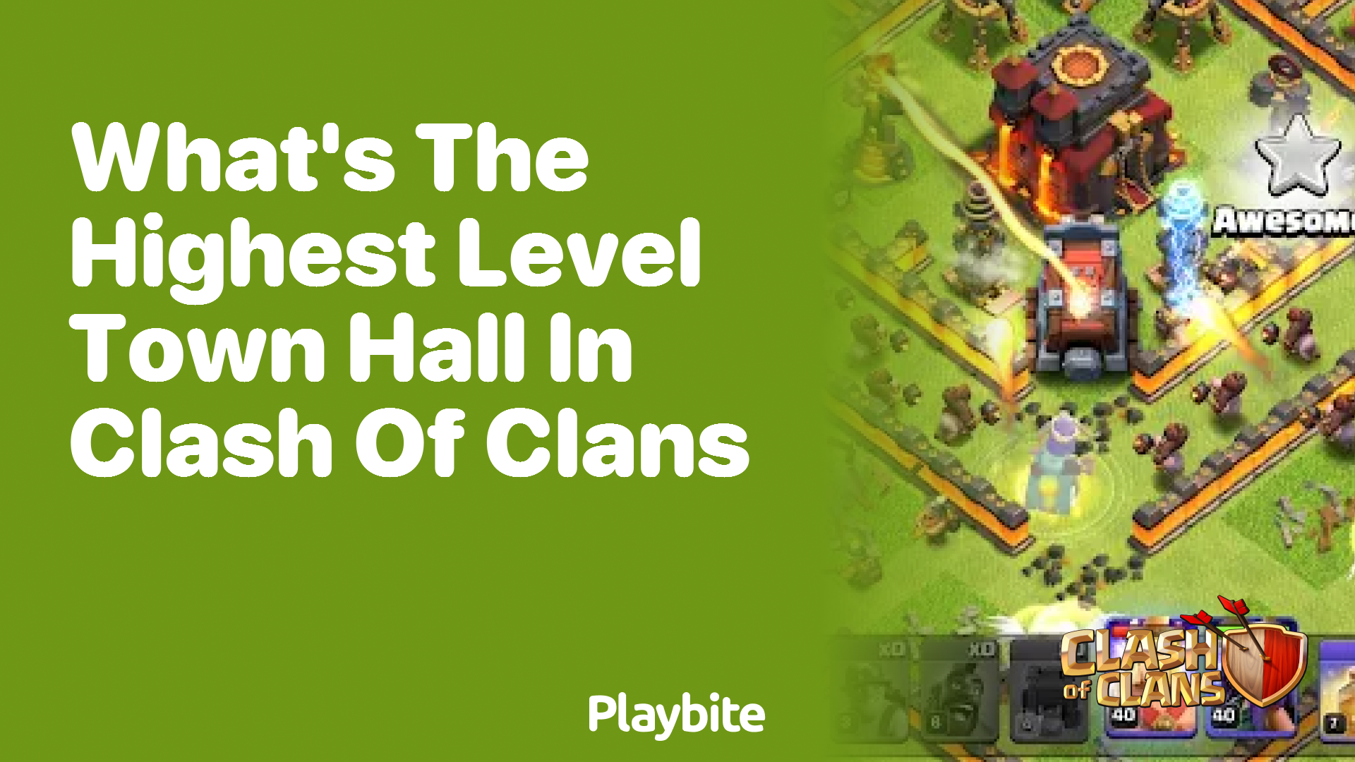What’s the Highest Level Town Hall in Clash of Clans?