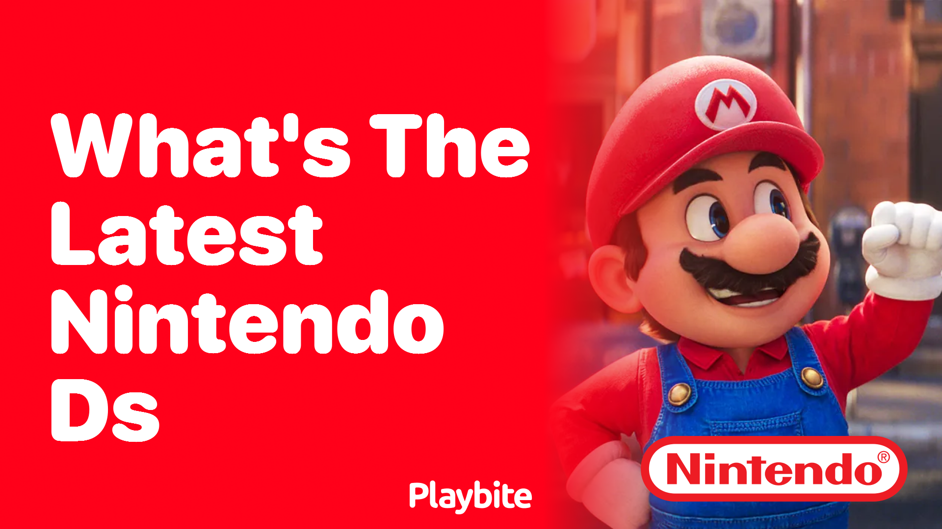 What’s the Latest Nintendo DS? Find Out Here!