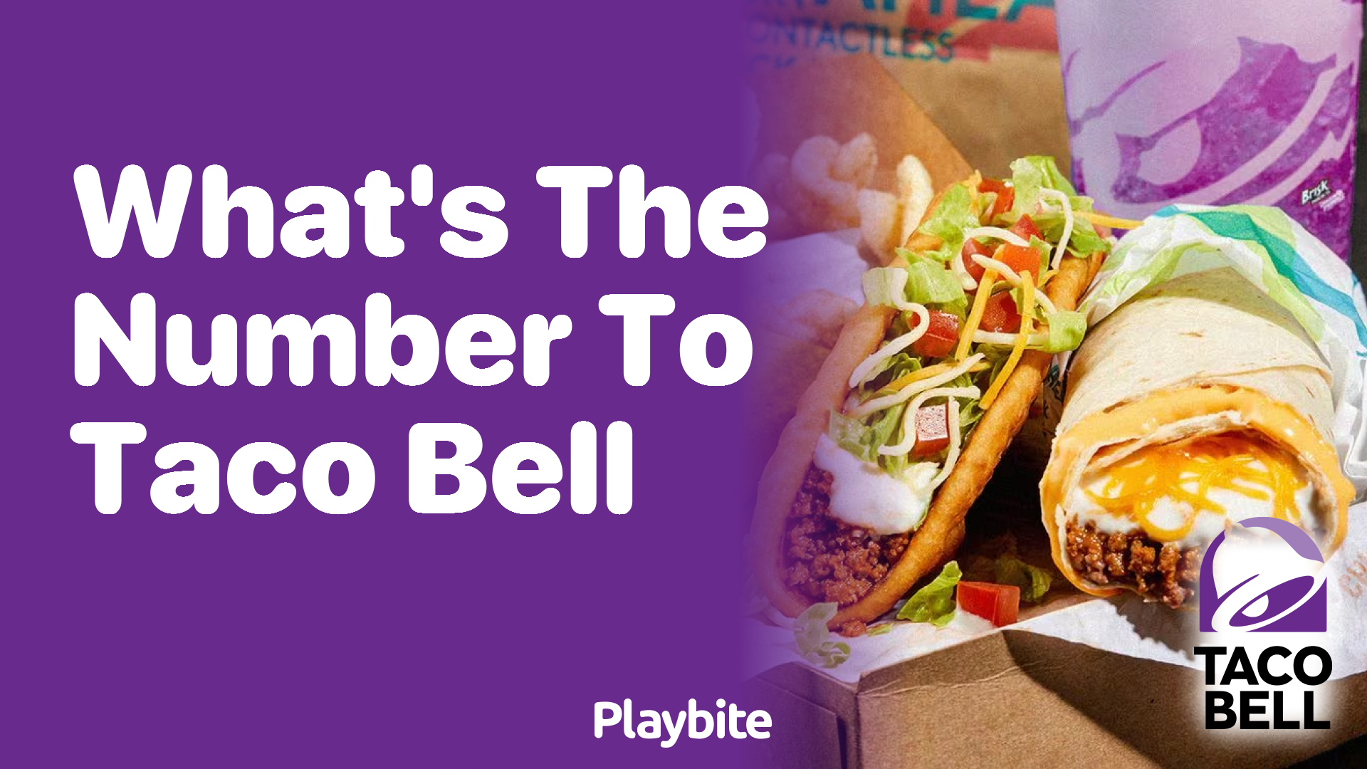 What’s the Number to Taco Bell? A Quick Guide