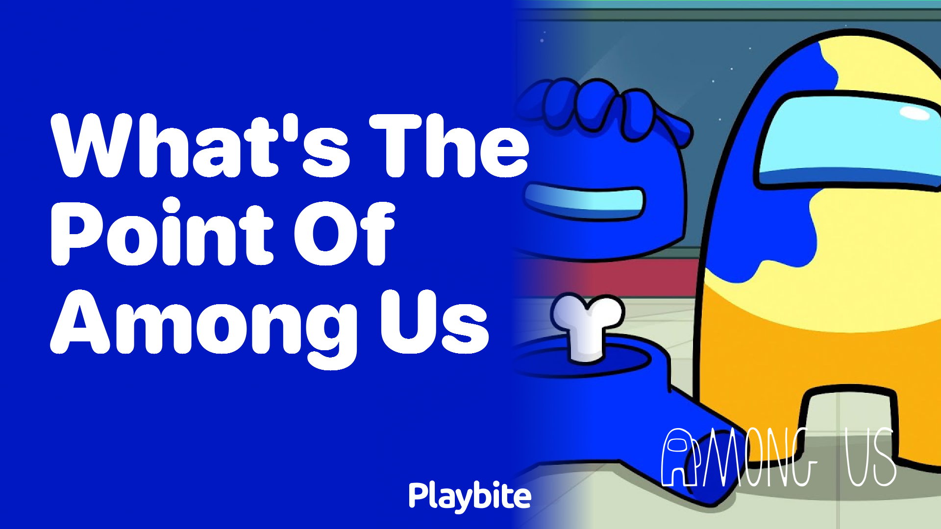 What’s the Point of Among Us? Unveiling the Fun!