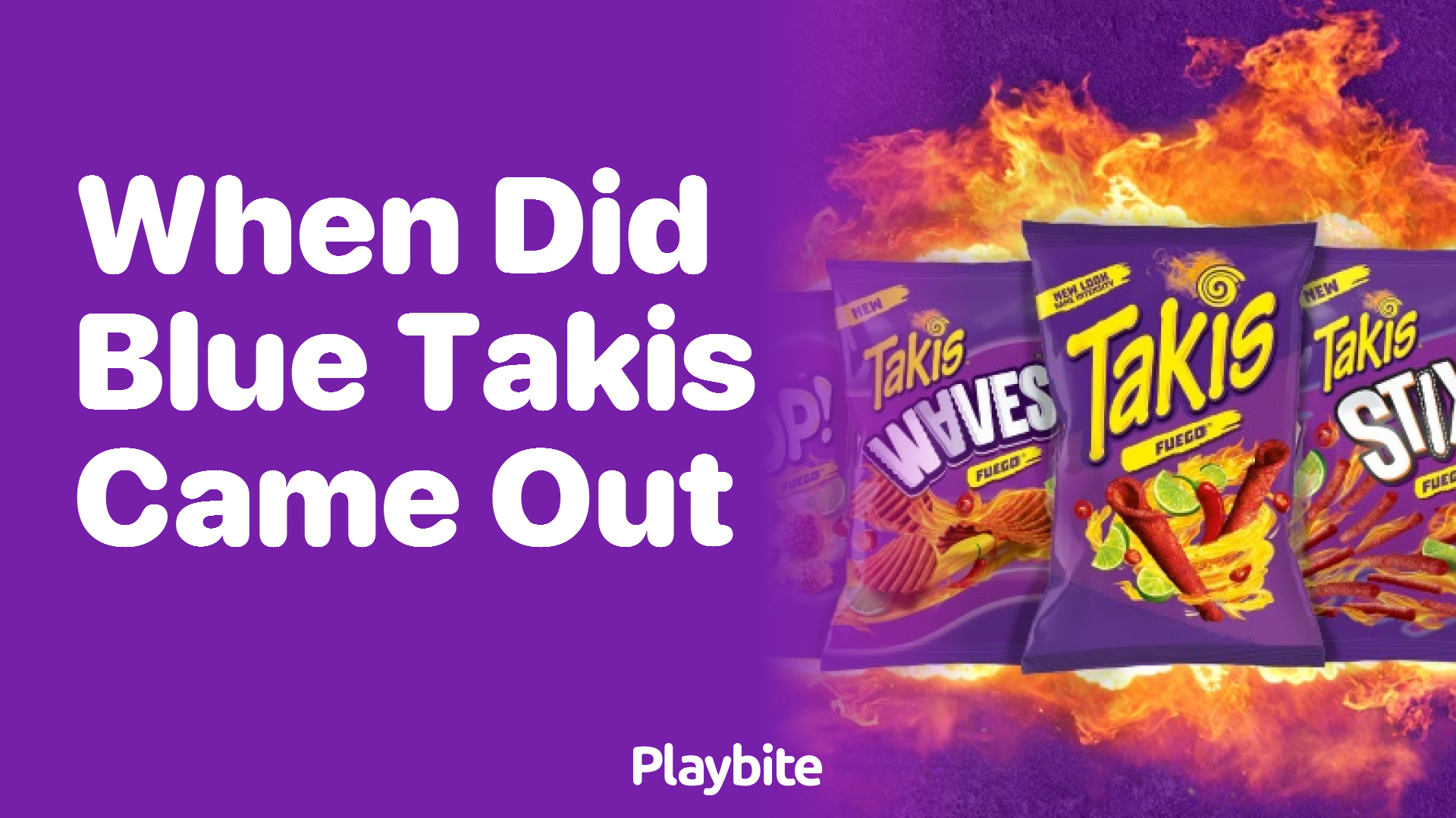 When Did Blue Takis Come Out? Unraveling the Mystery