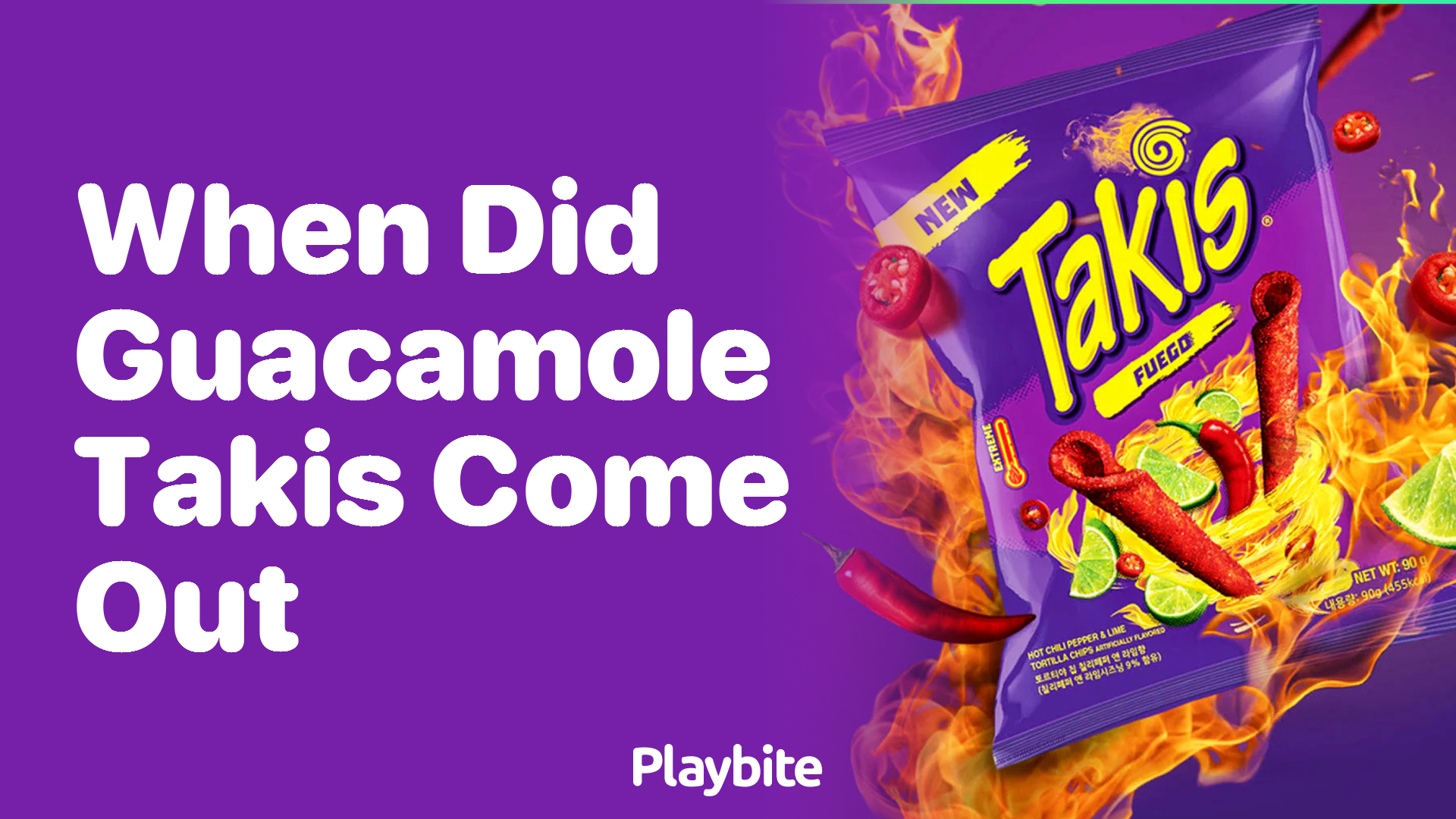 When Did Guacamole Takis Hit the Shelves?