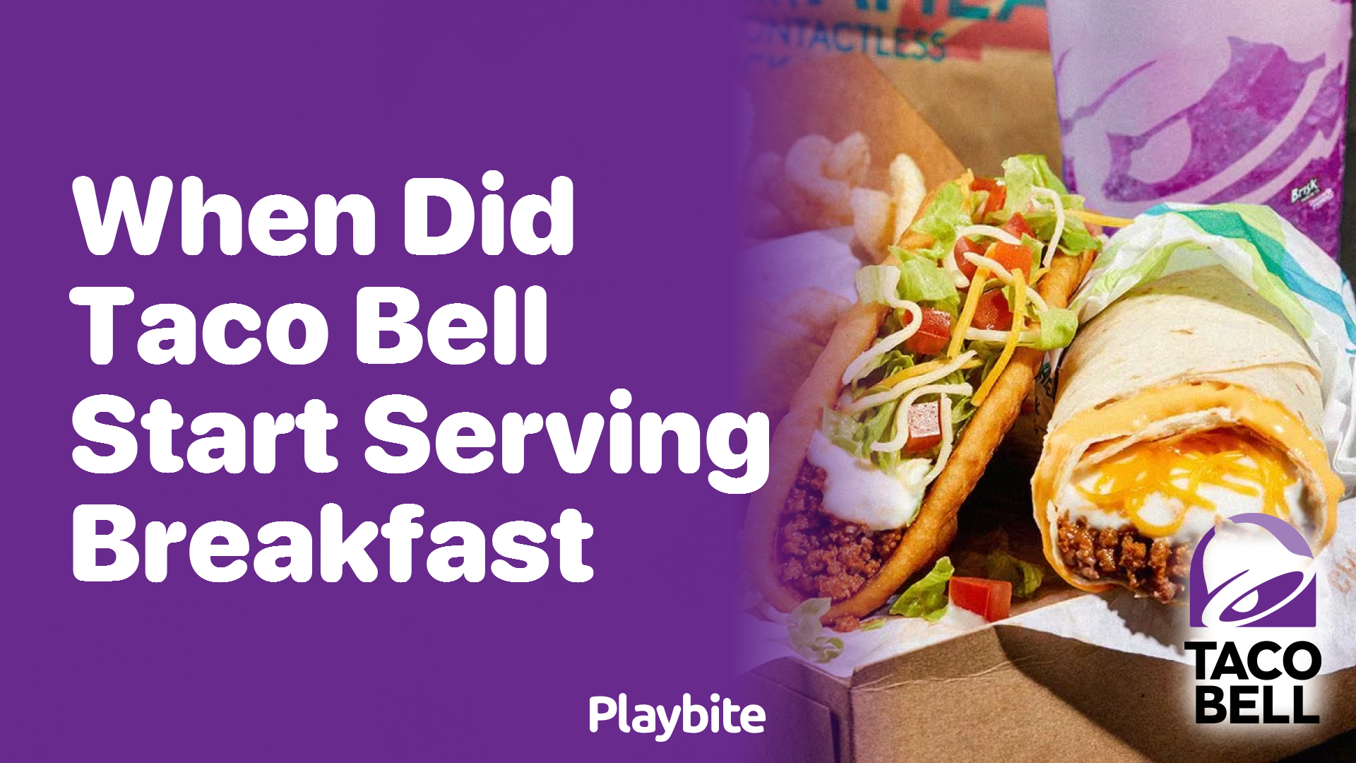 When Did Taco Bell Start Serving Breakfast?