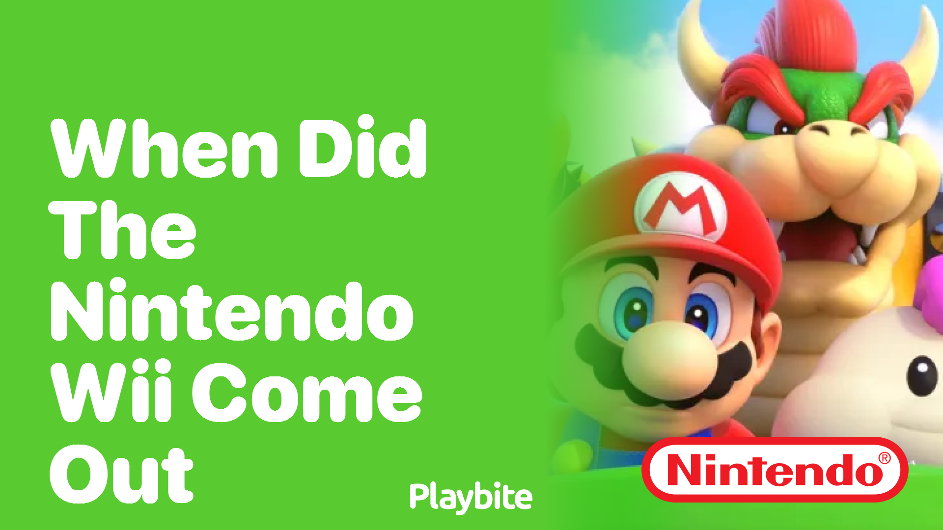 When Did the Nintendo Wii Come Out?