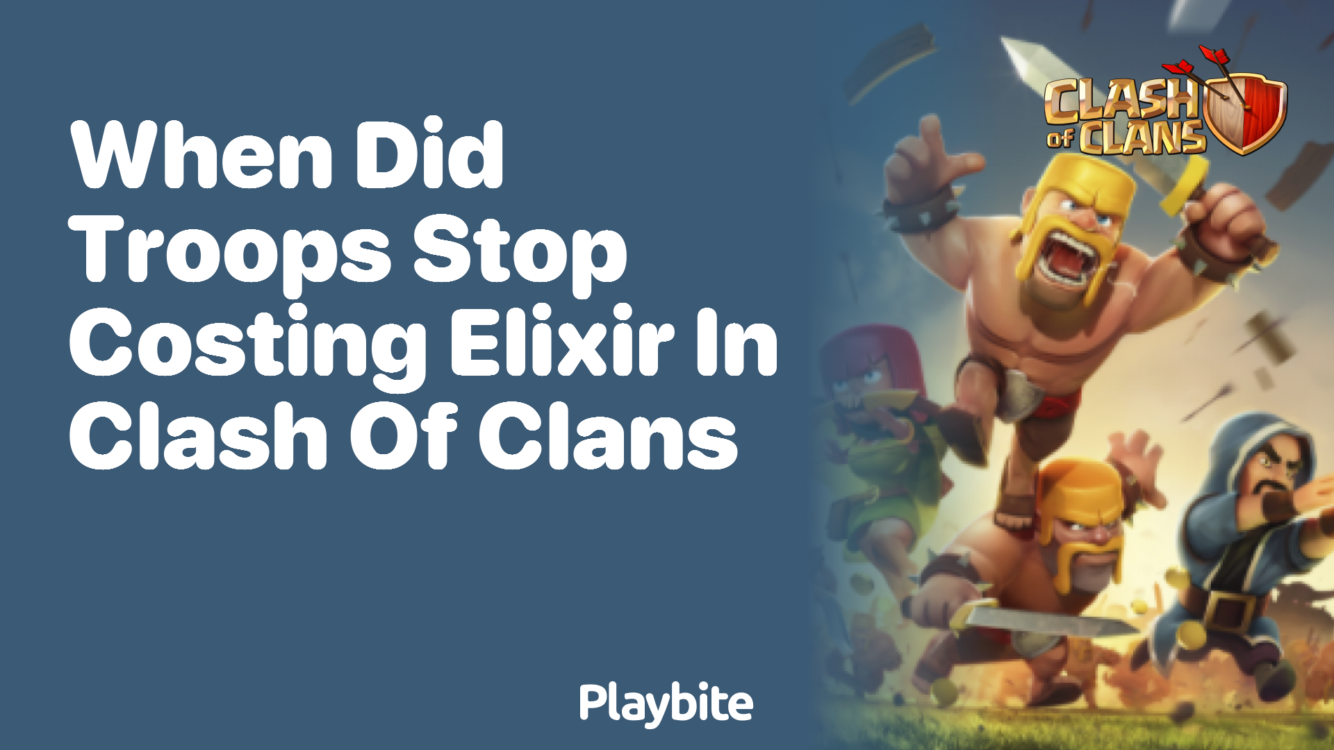 When Did Troops Stop Costing Elixir in Clash of Clans?