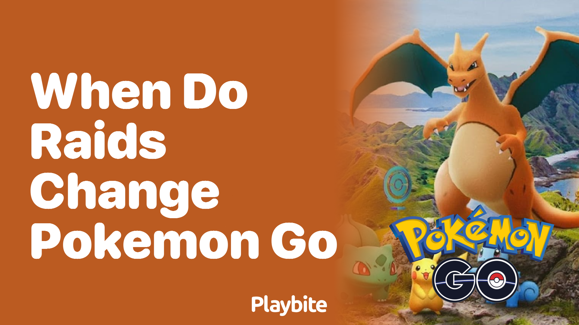 When Do Raids Change in Pokemon GO? Your Ultimate Guide Playbite