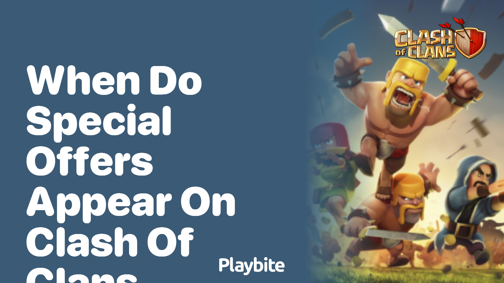 When Do Special Offers Appear in Clash of Clans?