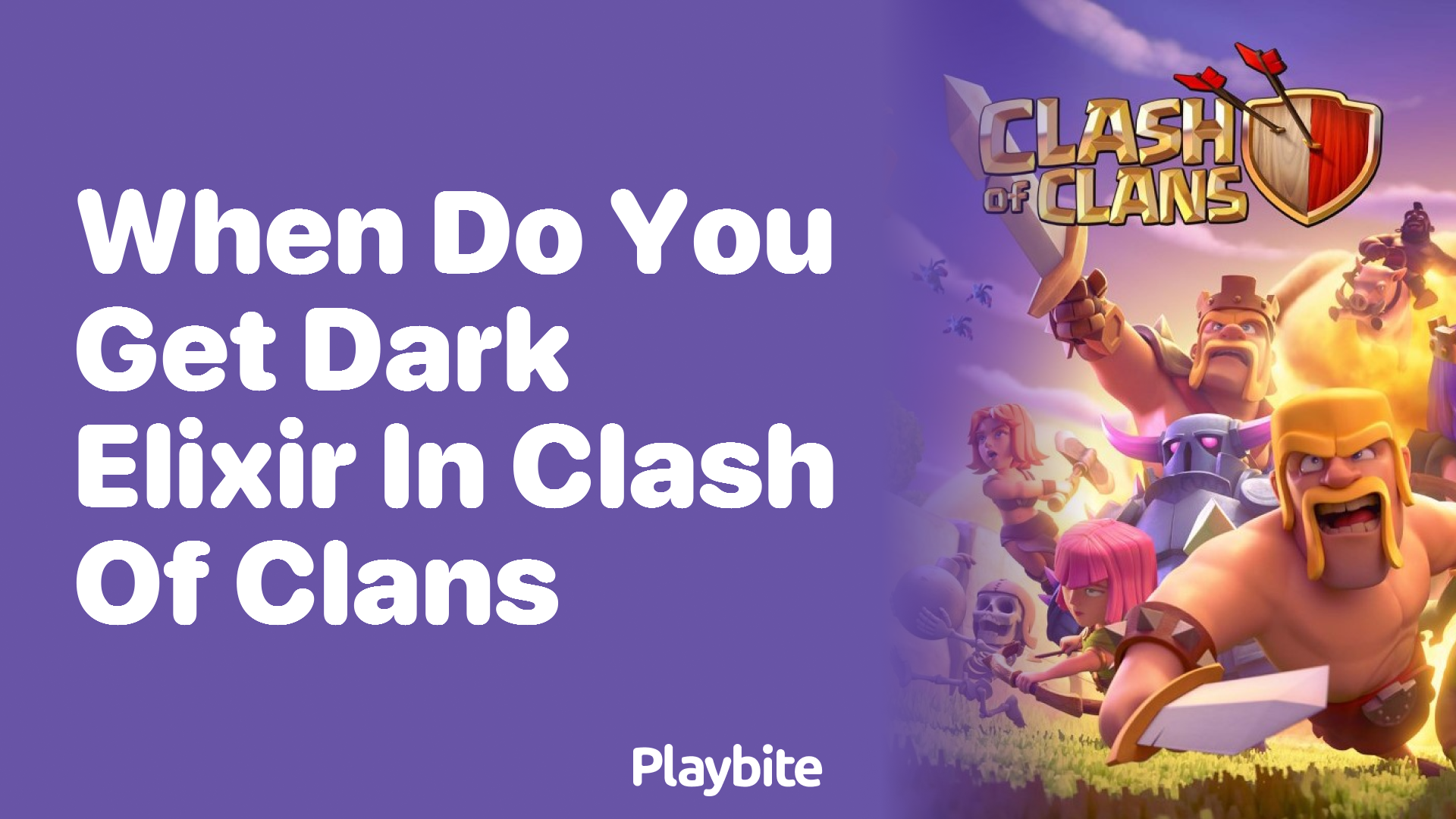 Discover When You Get Dark Elixir in Clash of Clans