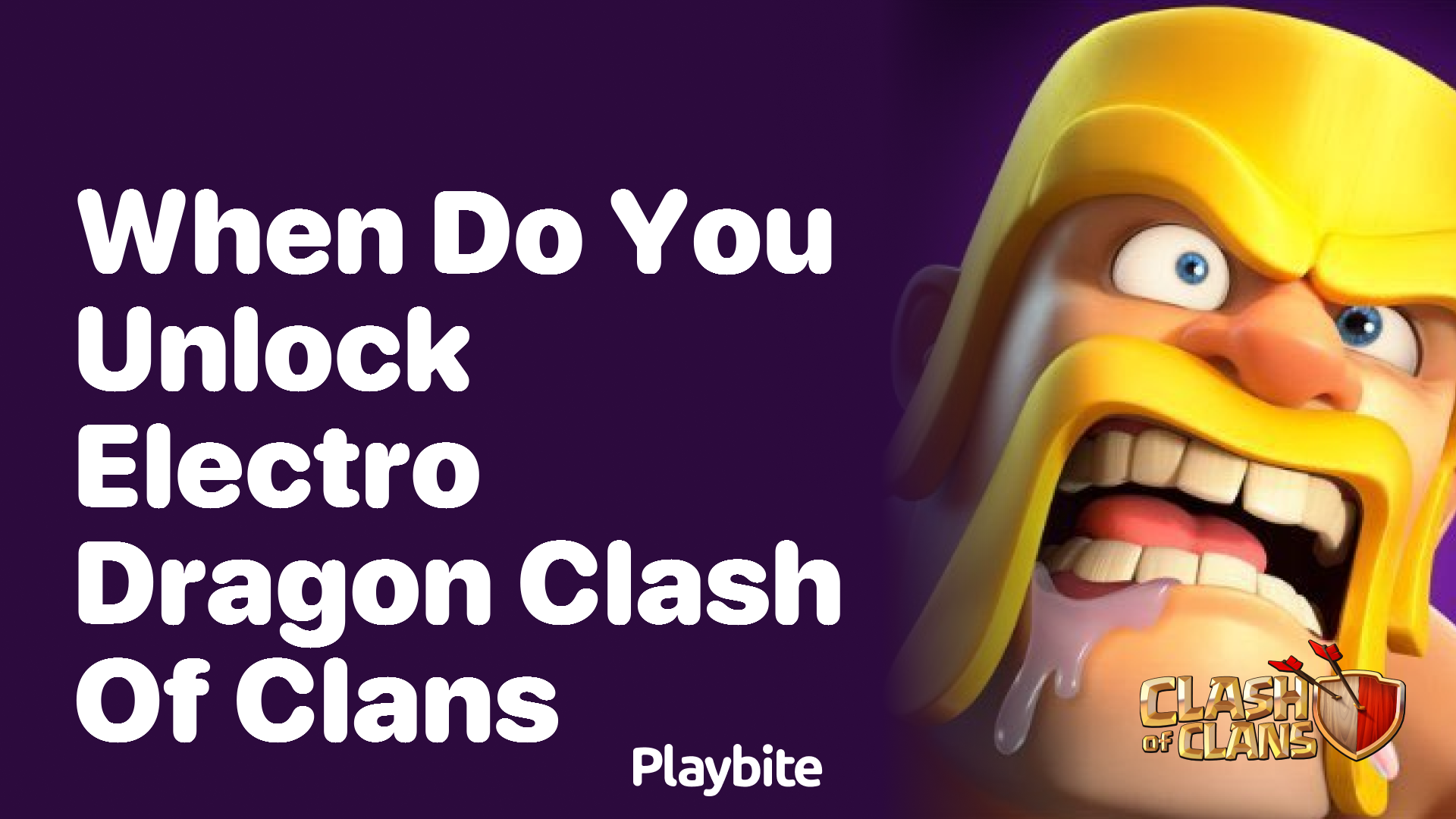 When Do You Unlock Electro Dragon in Clash of Clans?