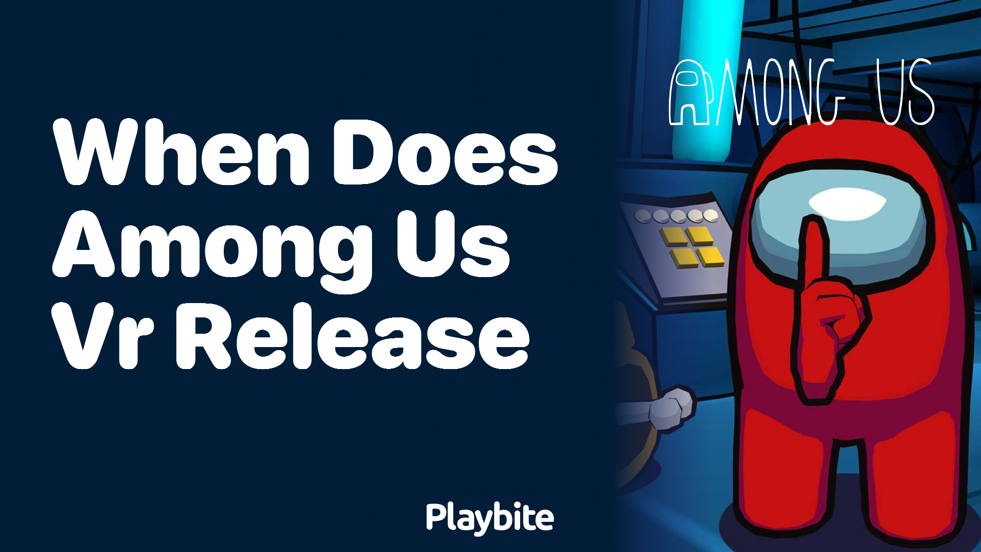 When Does Among Us VR Release? Find Out Here!