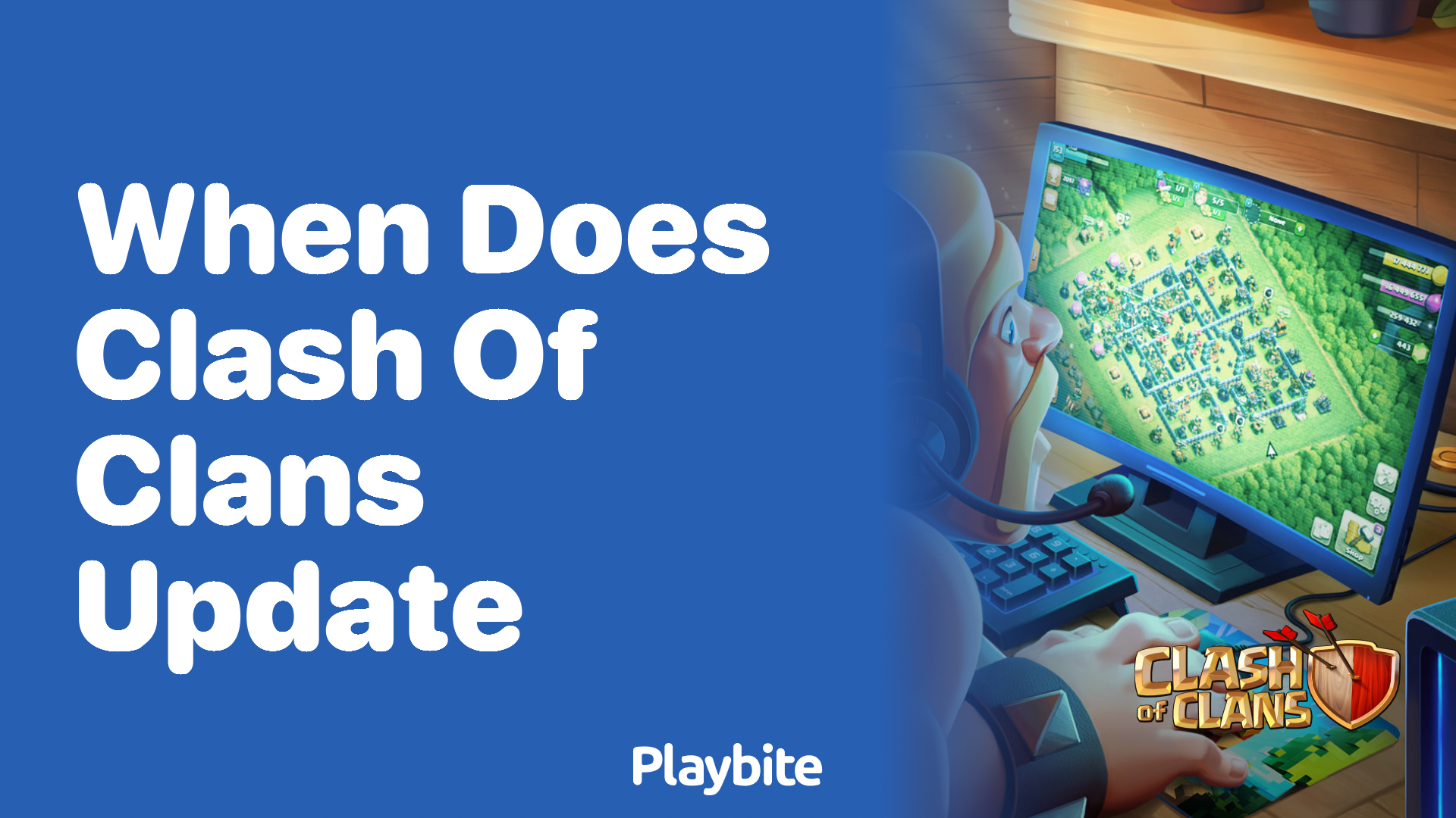 When Does Clash of Clans Update? Find Out Here!