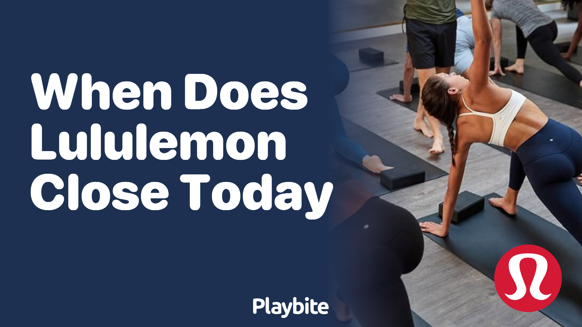 https://www.playbite.com/wp-content/uploads/sites/3/2024/03/when-does-lululemon-close-today.png