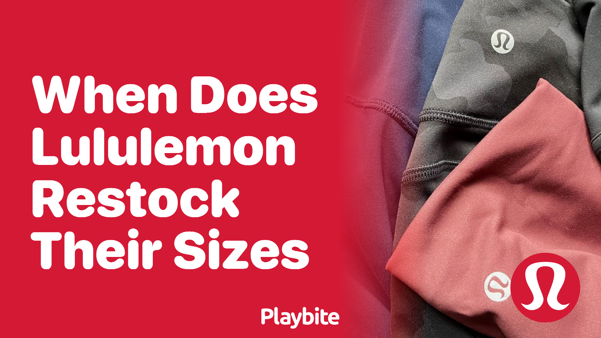 When Does Lululemon Restock Their Sizes?