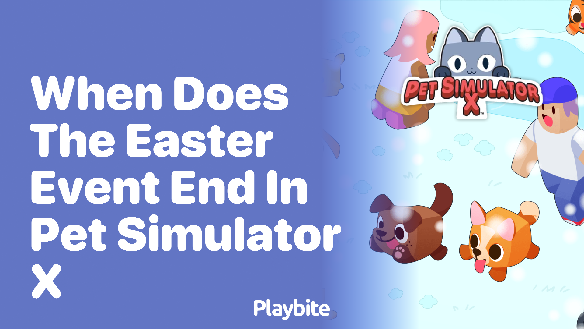 When Does the Easter Event End in Pet Simulator X?
