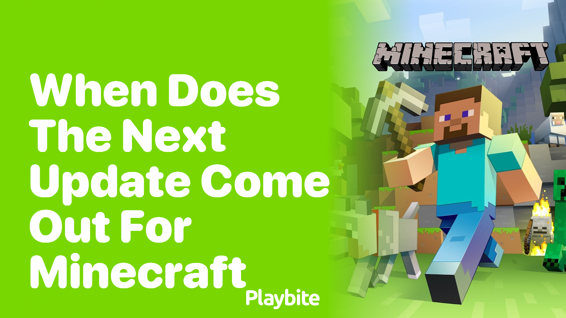 When Does the Next Update Come Out for Minecraft?