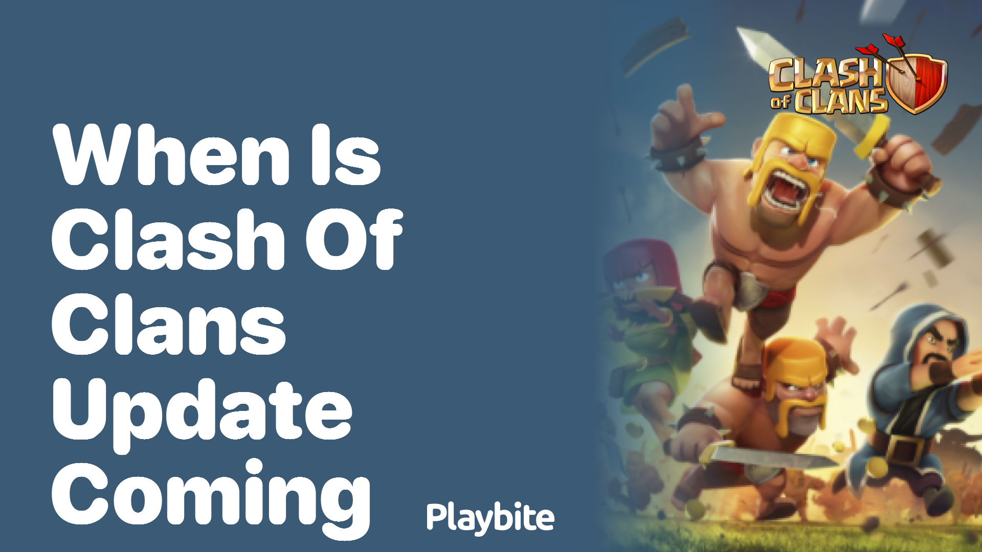 When is Clash of Clans Update Coming?