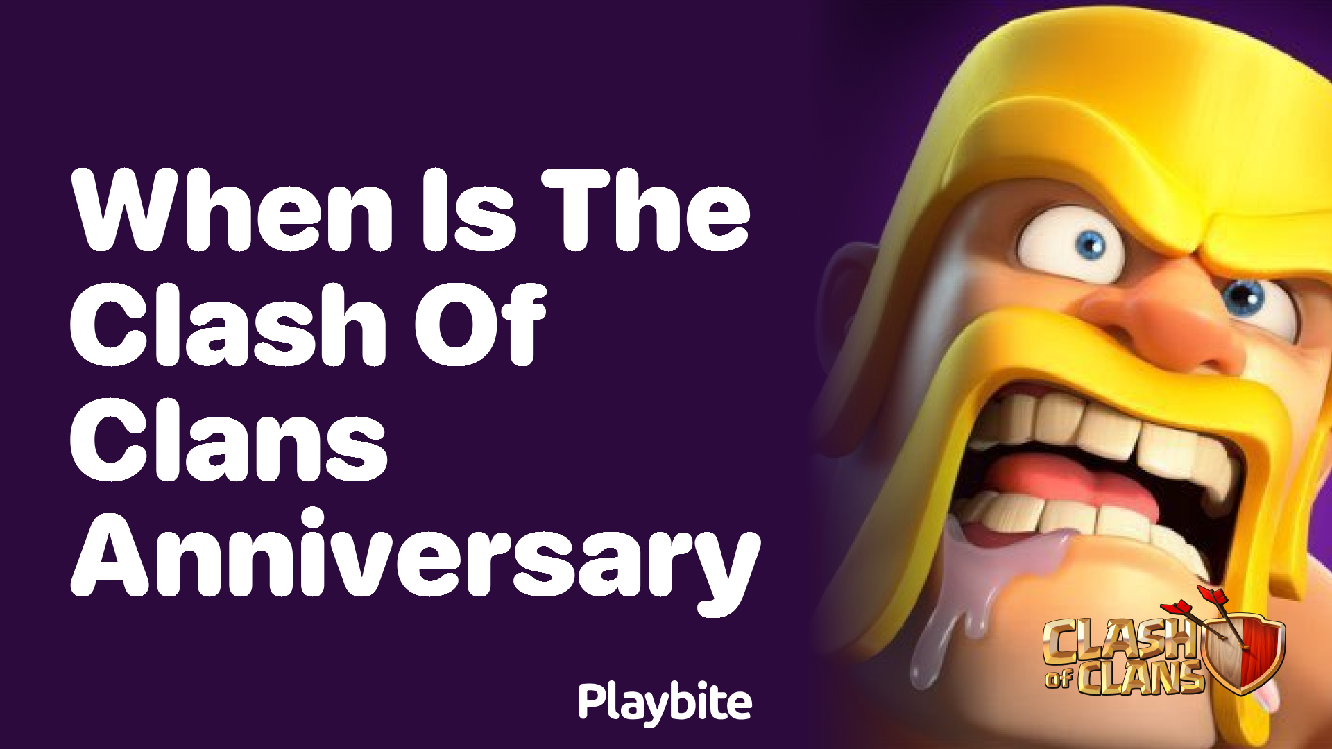 When Is the Clash of Clans Anniversary?