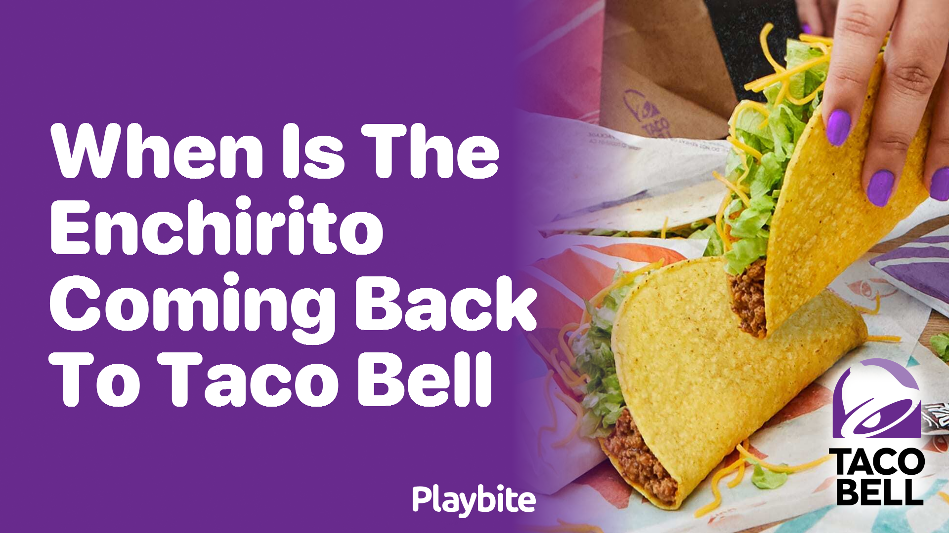 When Is the Enchirito Making Its Comeback at Taco Bell?