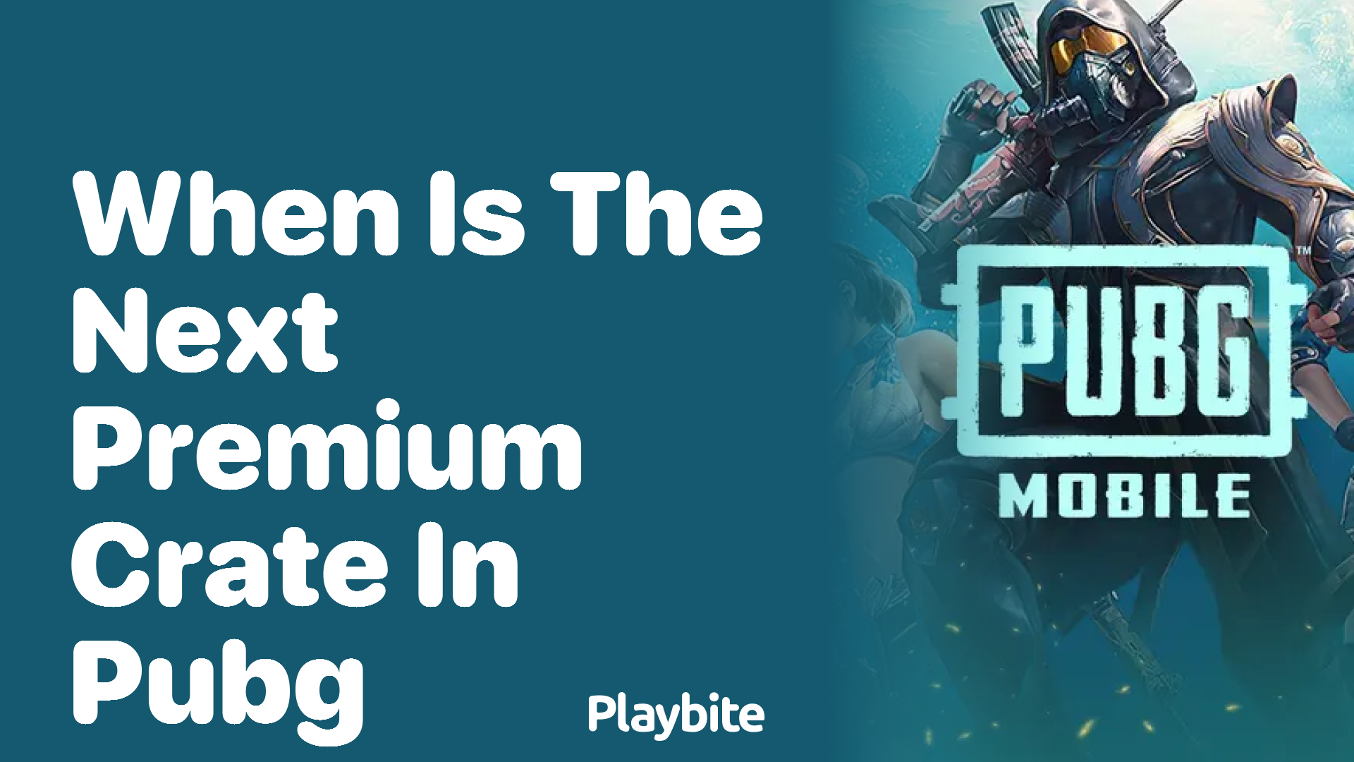 When is the Next Premium Crate in PUBG Mobile Coming Out?