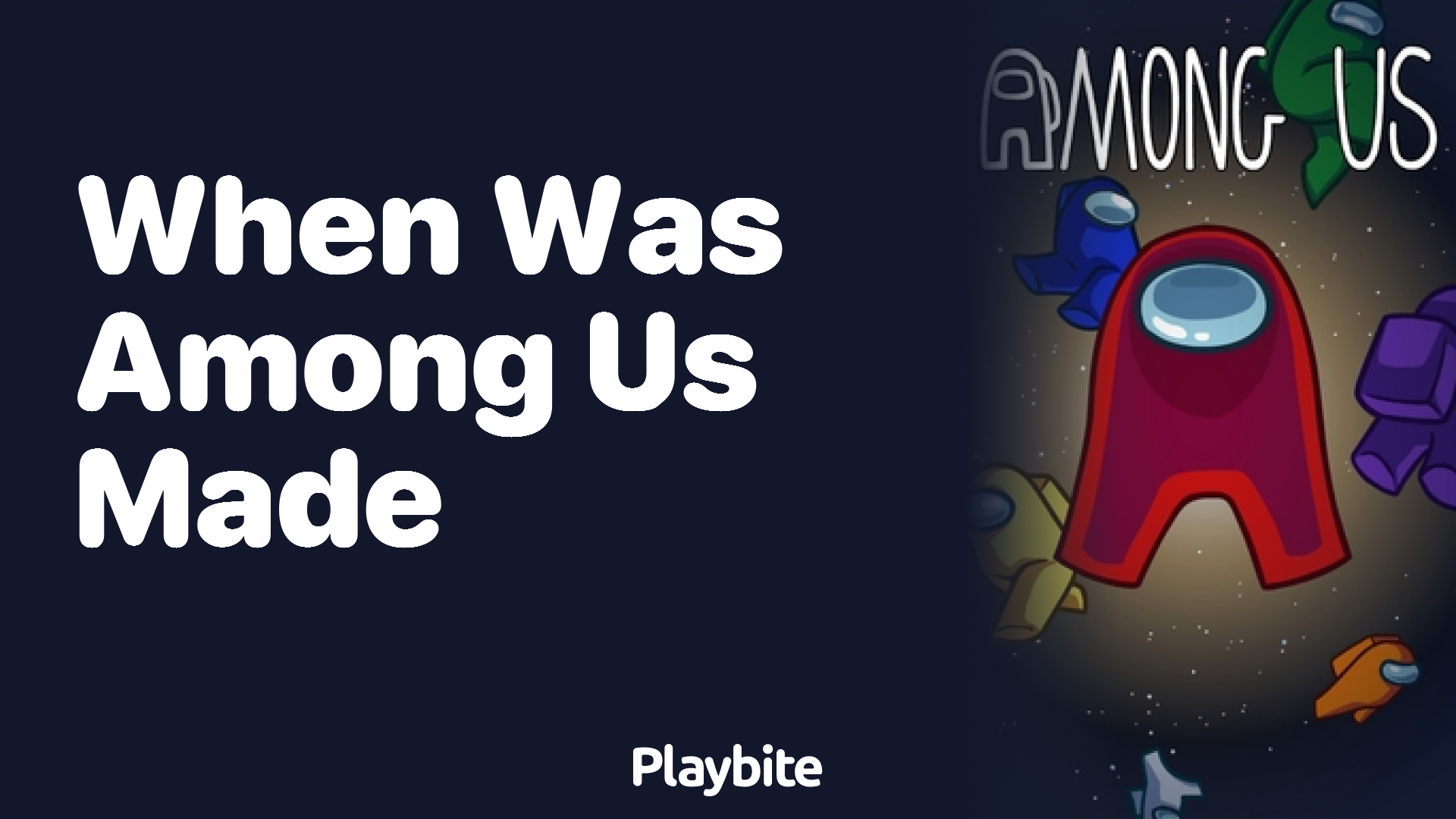 When Was Among Us Created? Unveiling Its Launch Date!