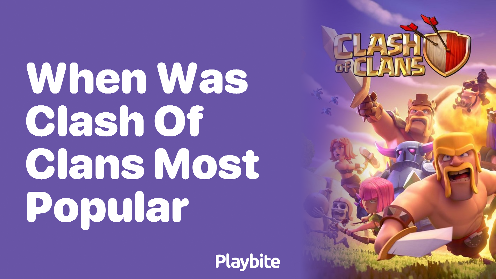 When Was Clash of Clans Most Popular?