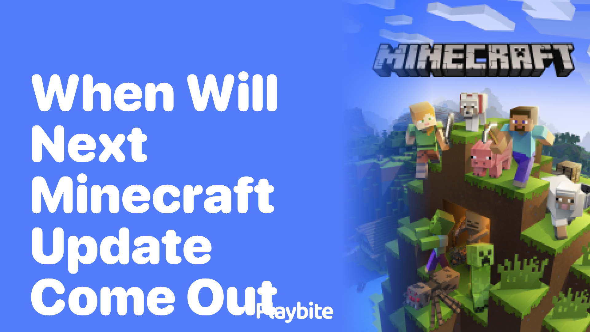 When Will the Next Minecraft Update Roll Out?