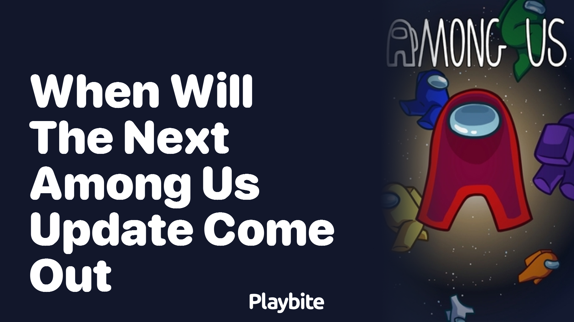 When Will the Next Among Us Update Come Out?