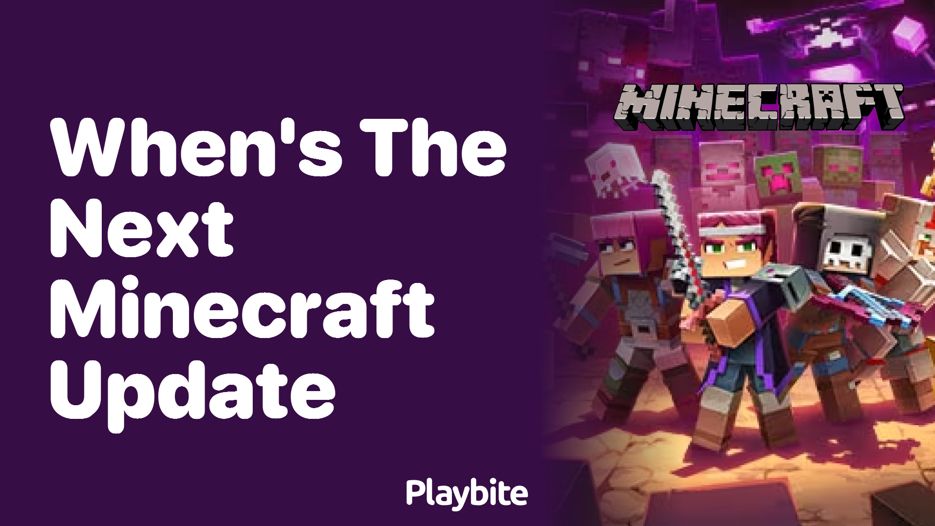 When&#8217;s the Next Minecraft Update? Find Out Here!