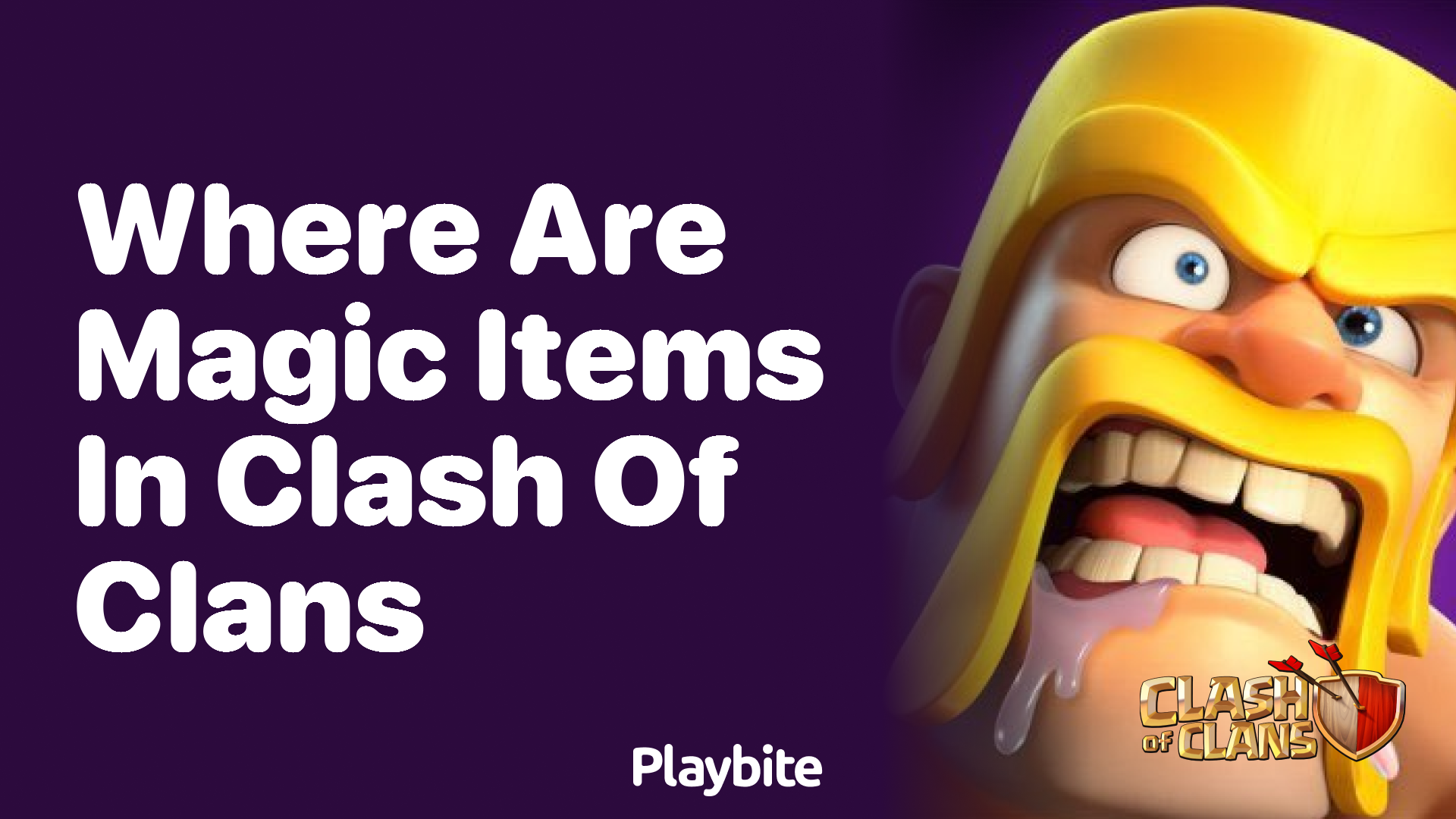Finding Magic Items in Clash of Clans: Everything You Need to Know