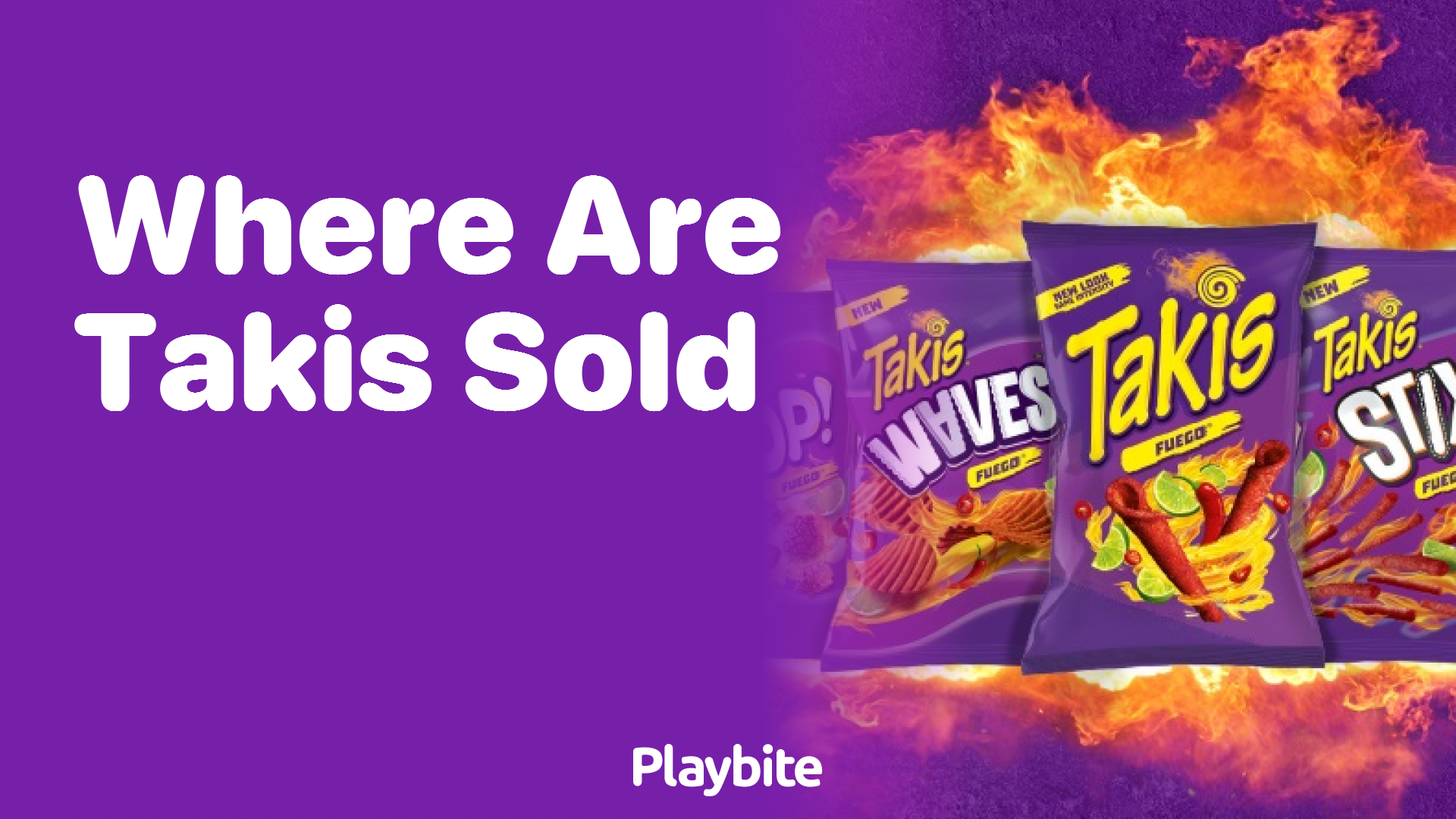 Where are Takis Sold? Find Out Where to Grab This Spicy Snack