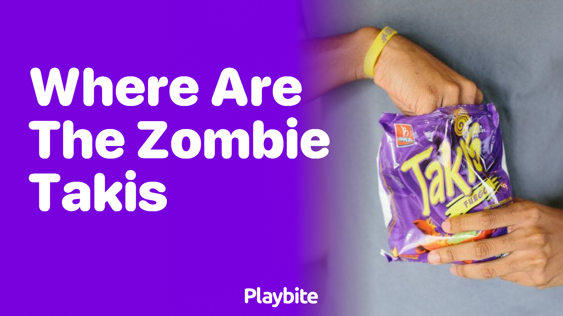 Where Are the Zombie Takis Located?