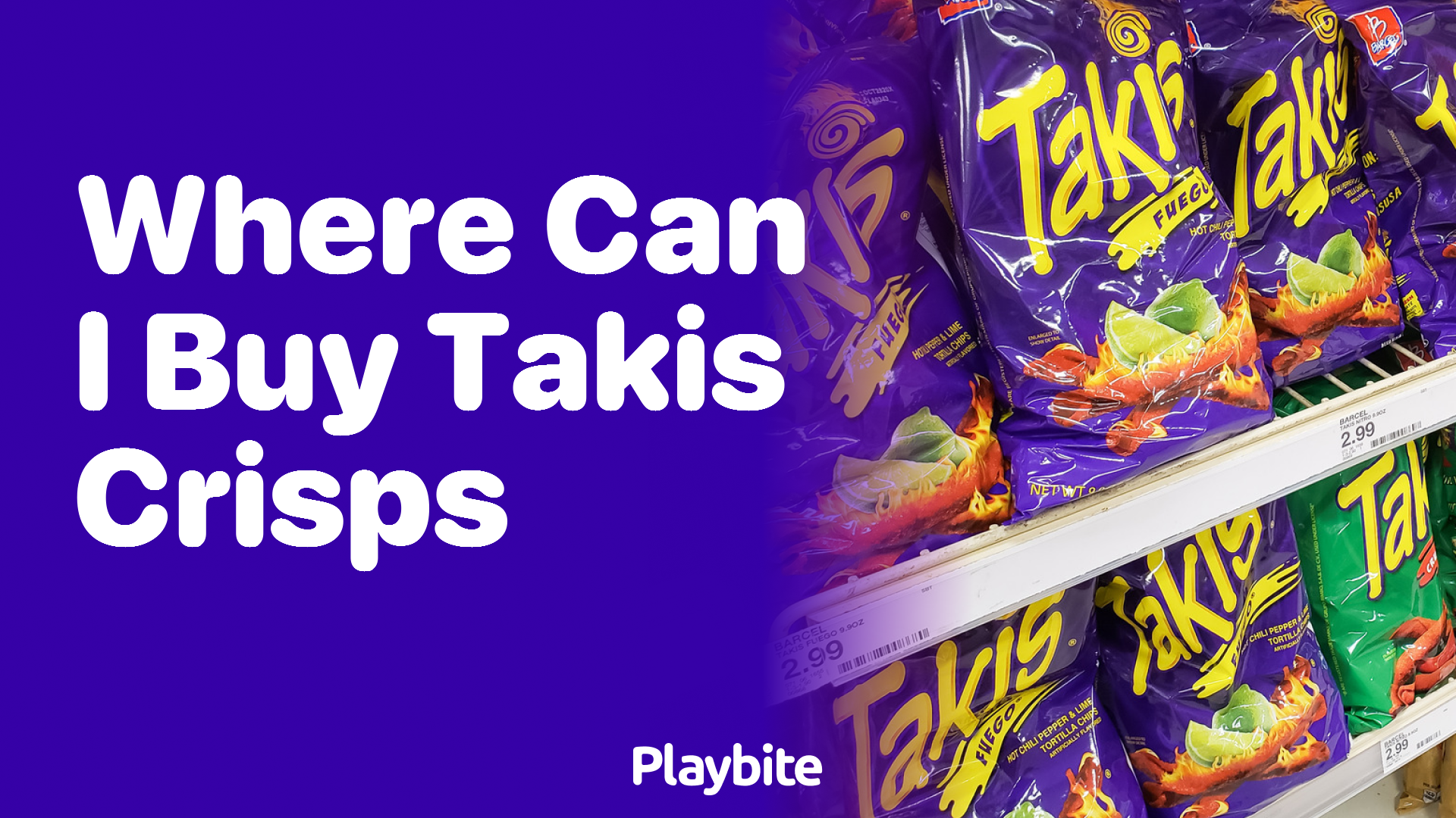 Where Can I Buy Takis Crisps? Let&#8217;s Find Out!