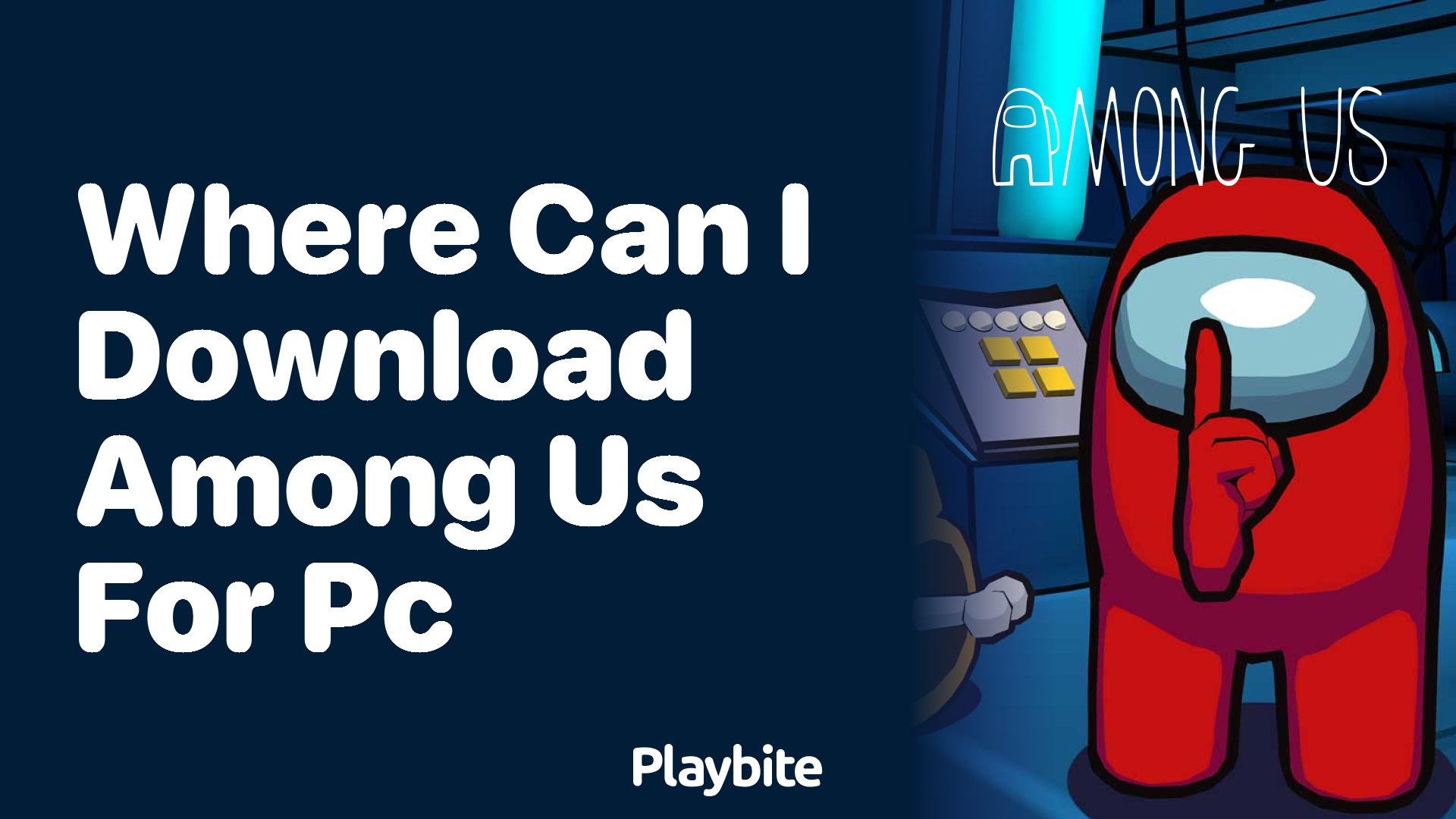 Where Can I Download Among Us for PC?