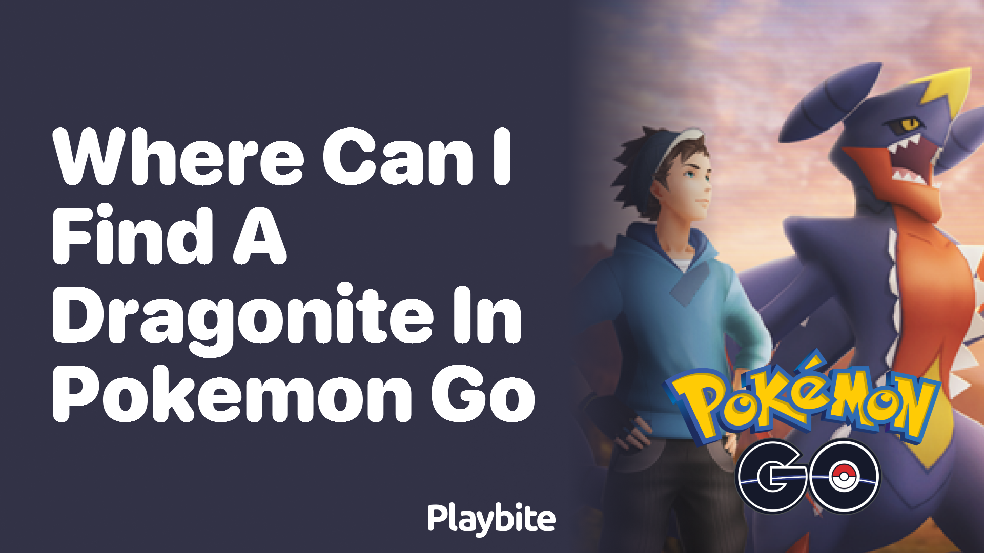Where Can I Find a Dragonite in Pokemon GO?