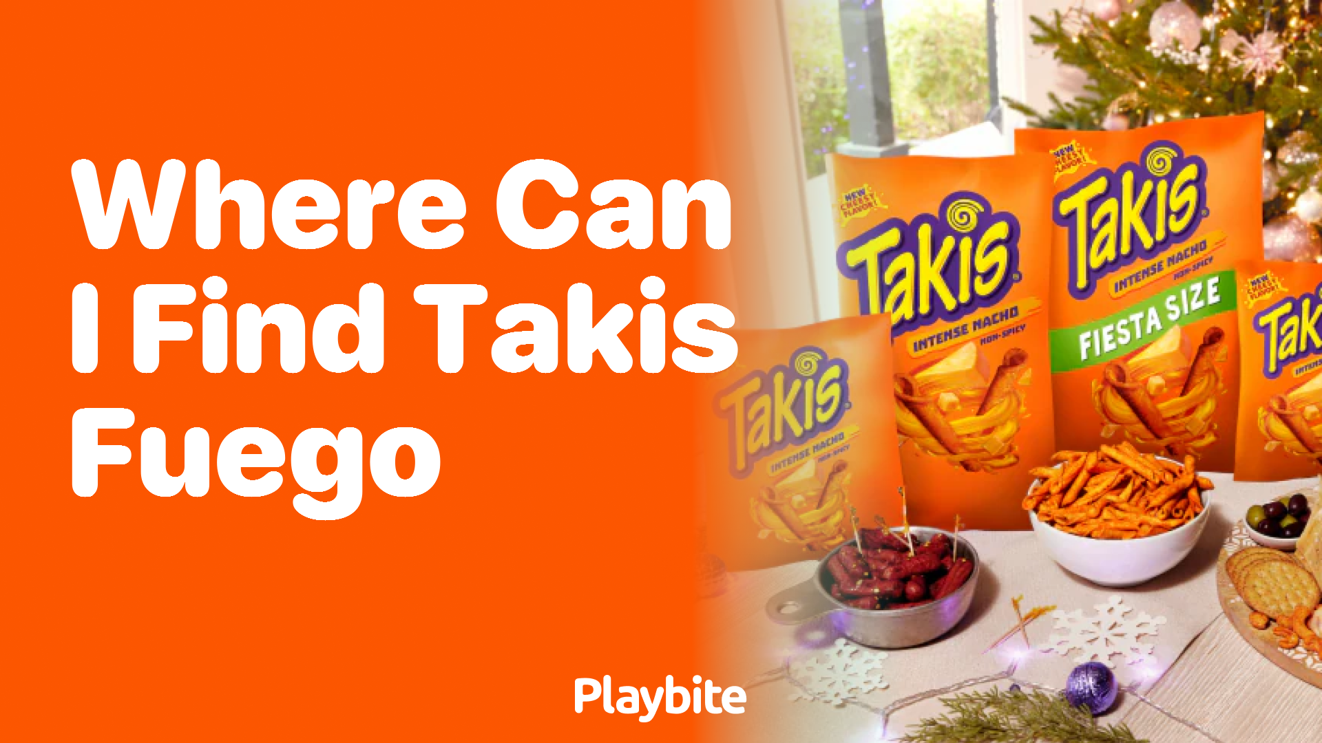 Where Can I Find Takis Fuego?