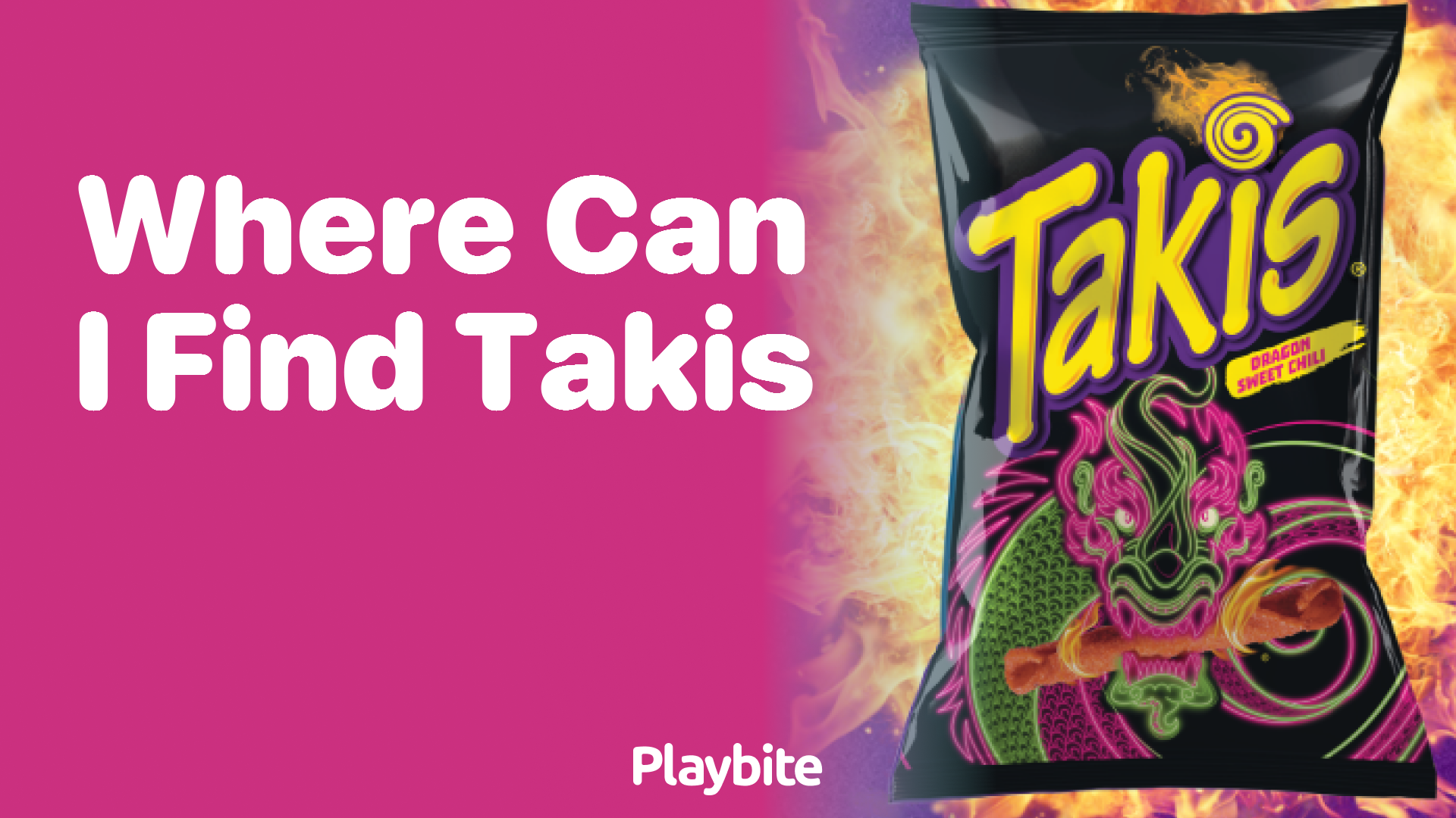 Where Can I Find Takis? Your Ultimate Guide to Snack Hunting