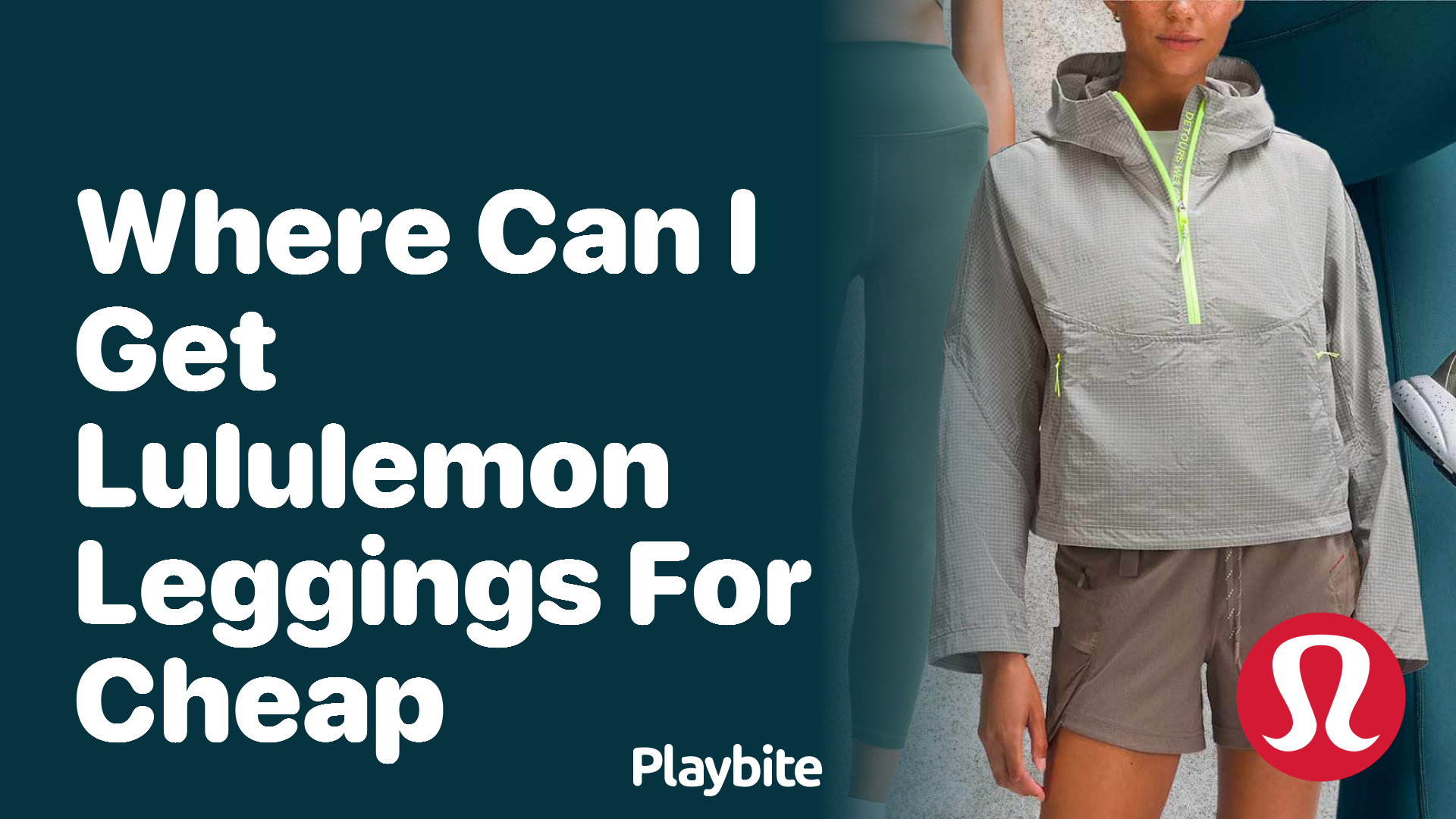 Where Can I Get Lululemon Leggings for Cheap? - Playbite