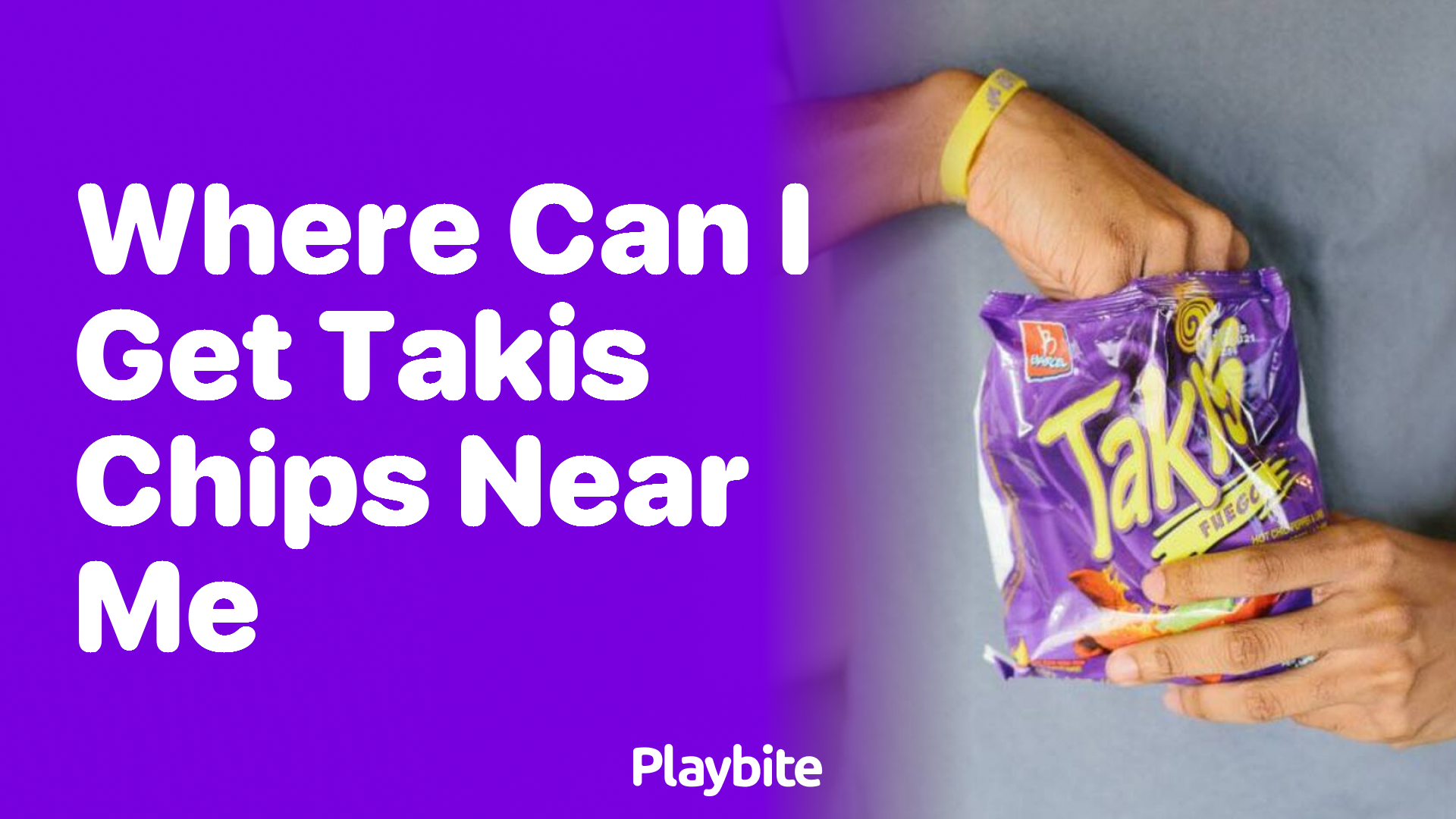 Where Can I Get Takis Chips Near Me?
