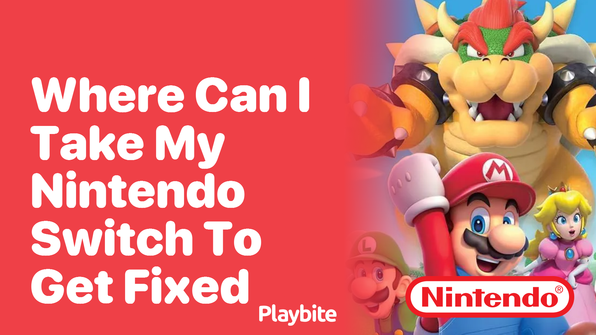 Where Can I Take My Nintendo Switch to Get Fixed?