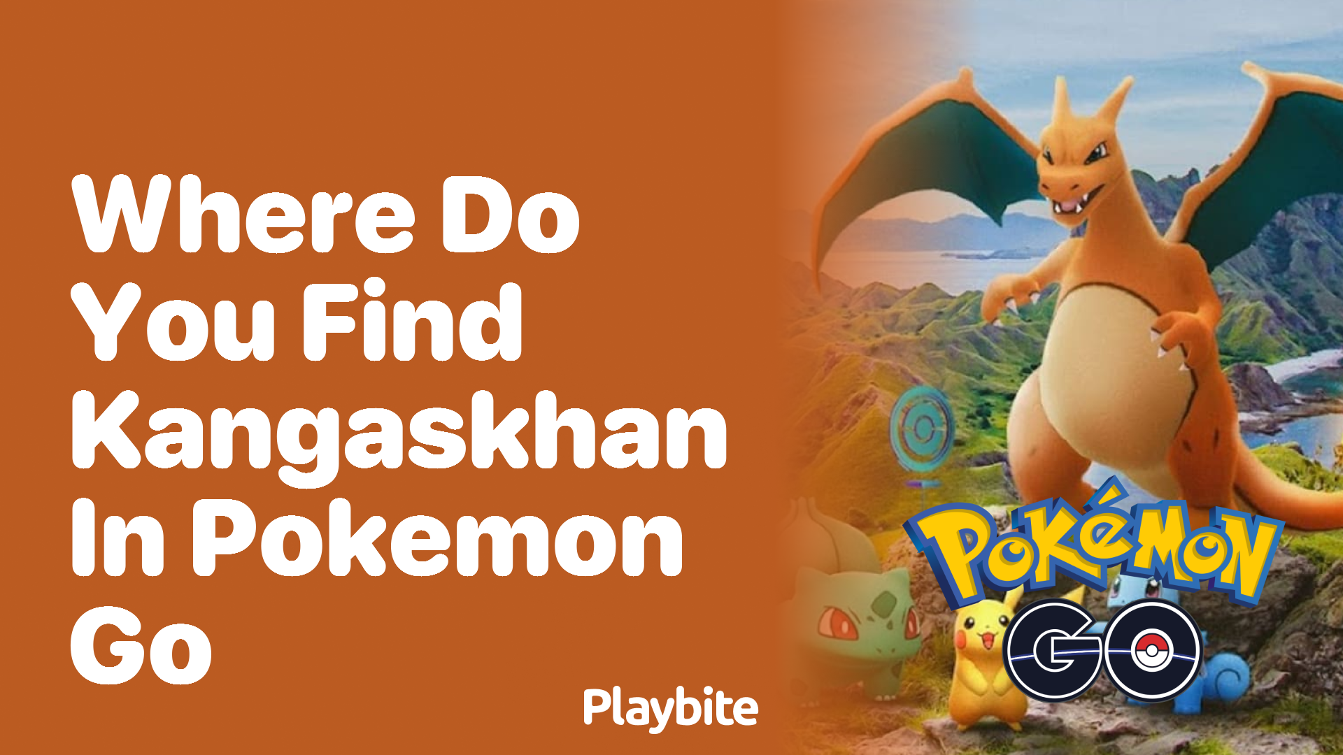 Where Do You Find Kangaskhan in Pokemon GO?