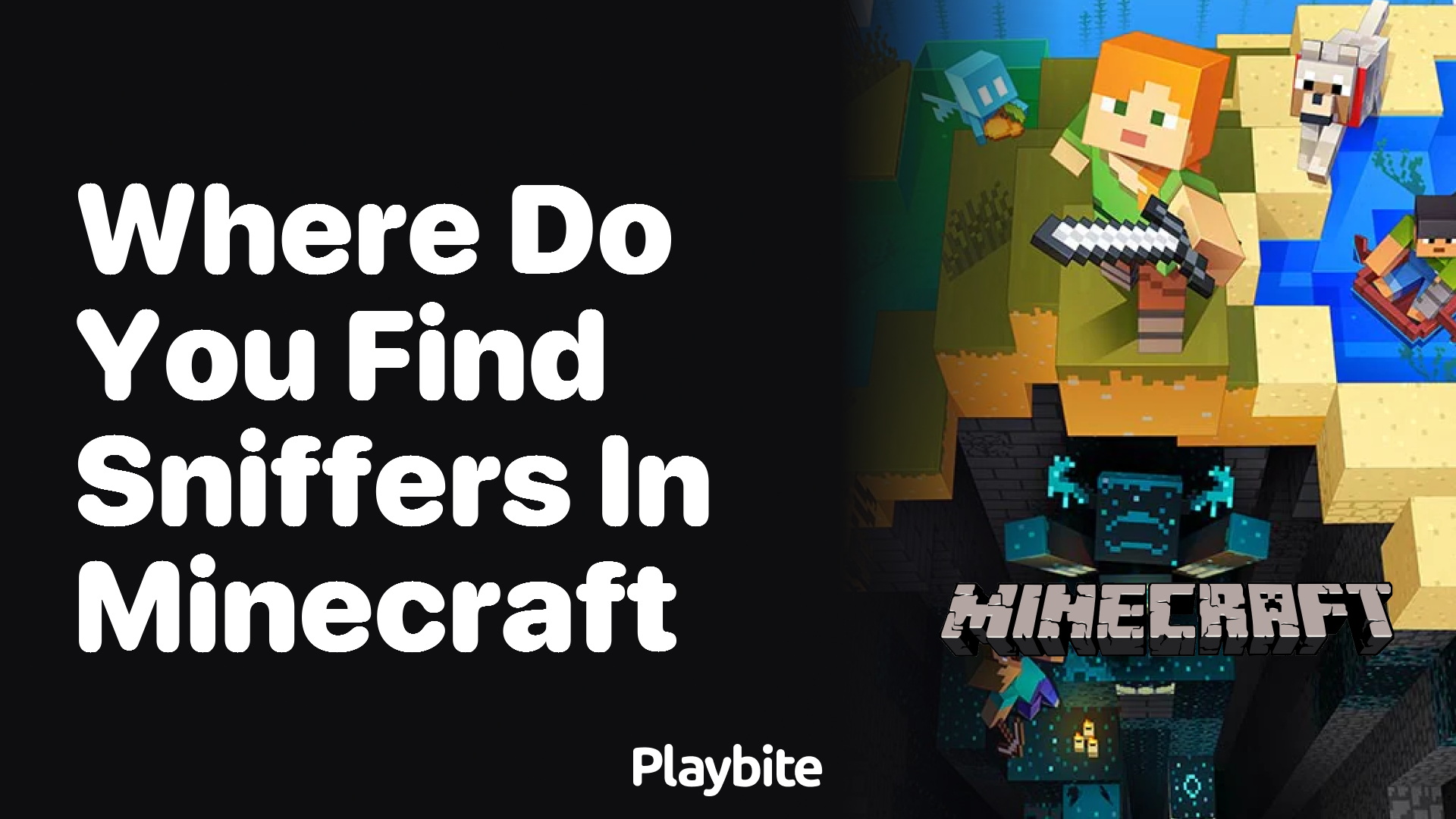 Where Do You Find Sniffers in Minecraft?