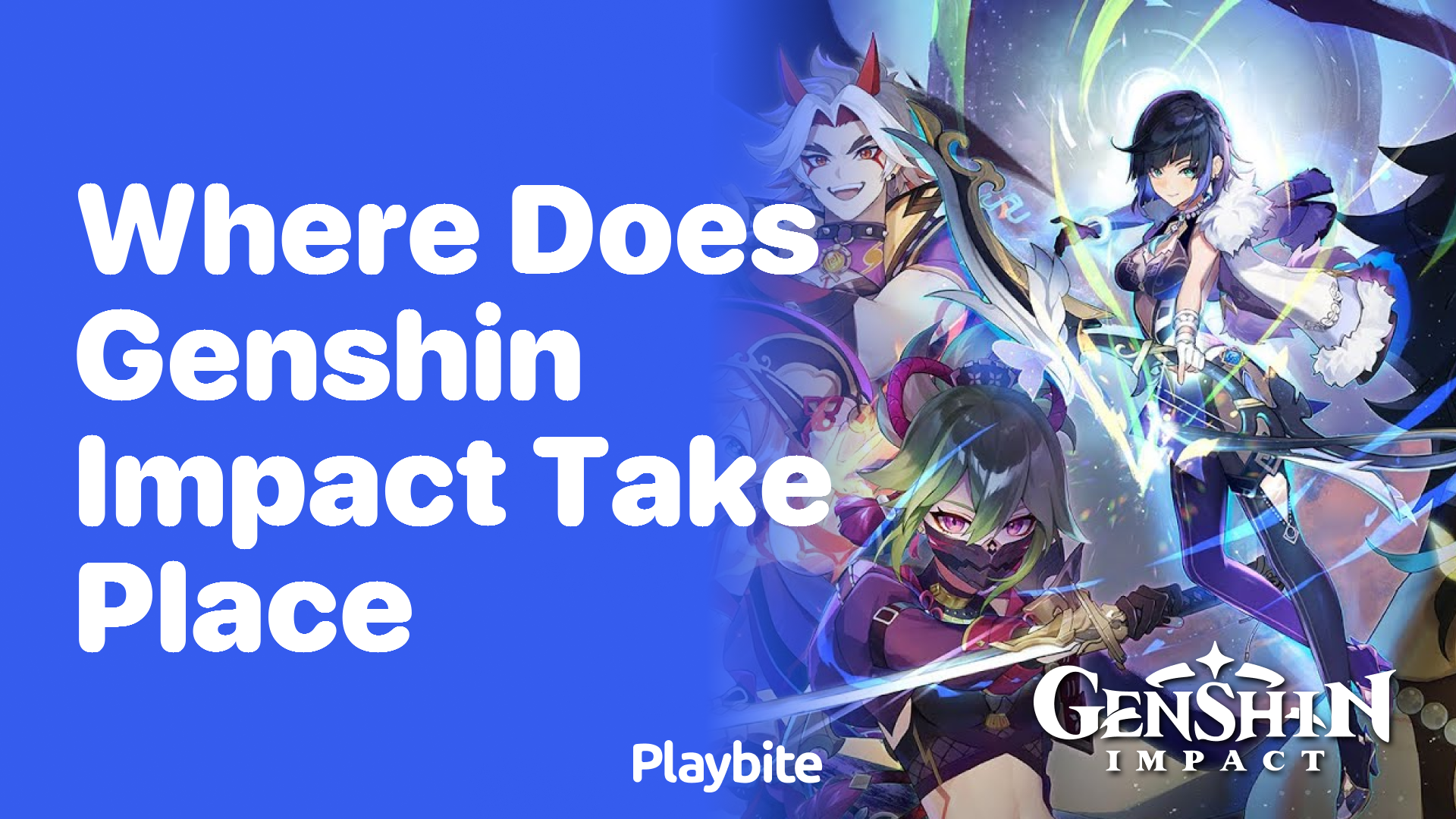 Where Does Genshin Impact Take Place? Dive Into Its Magical World!
