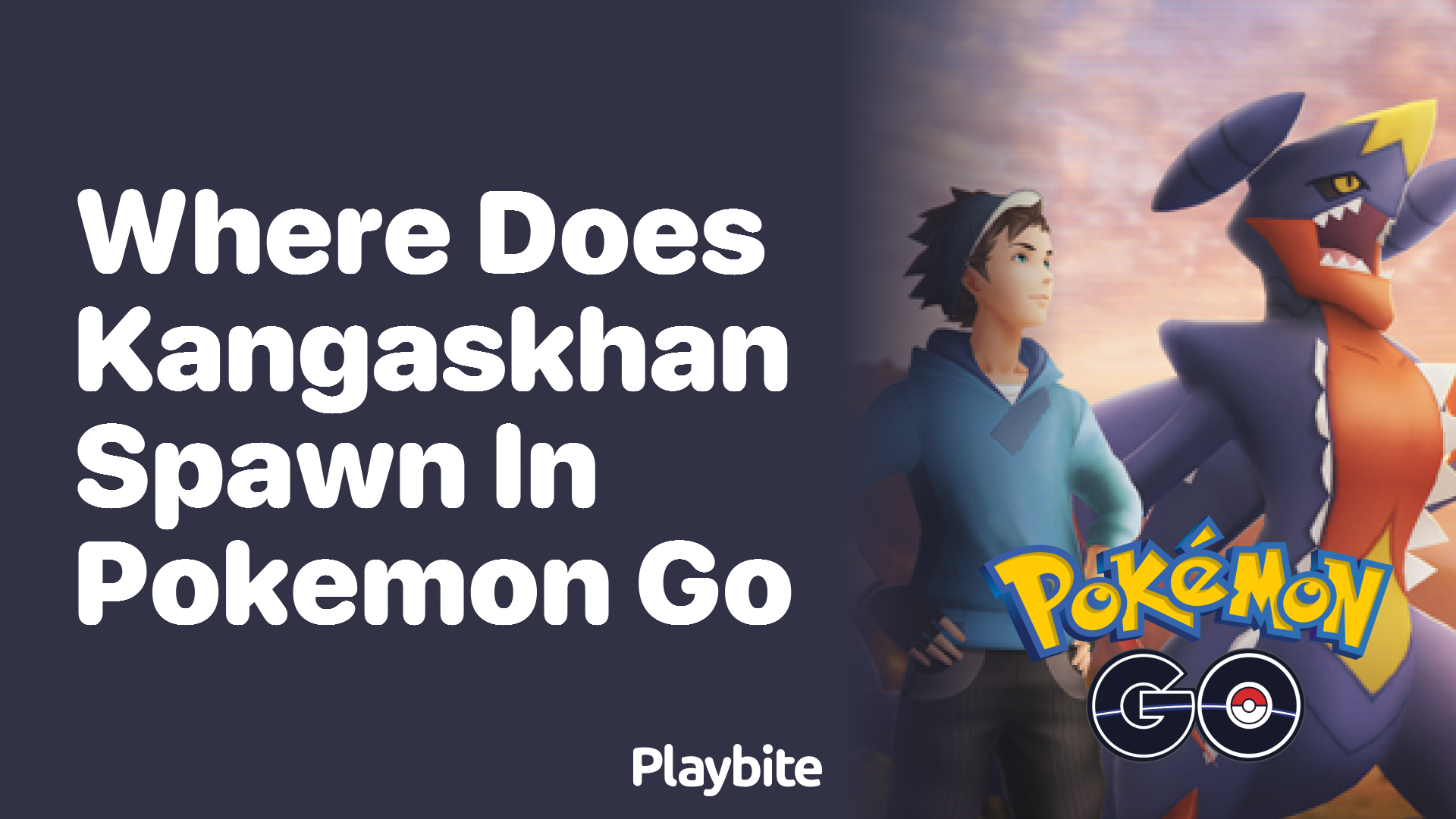 Where Does Kangaskhan Spawn in Pokemon GO?
