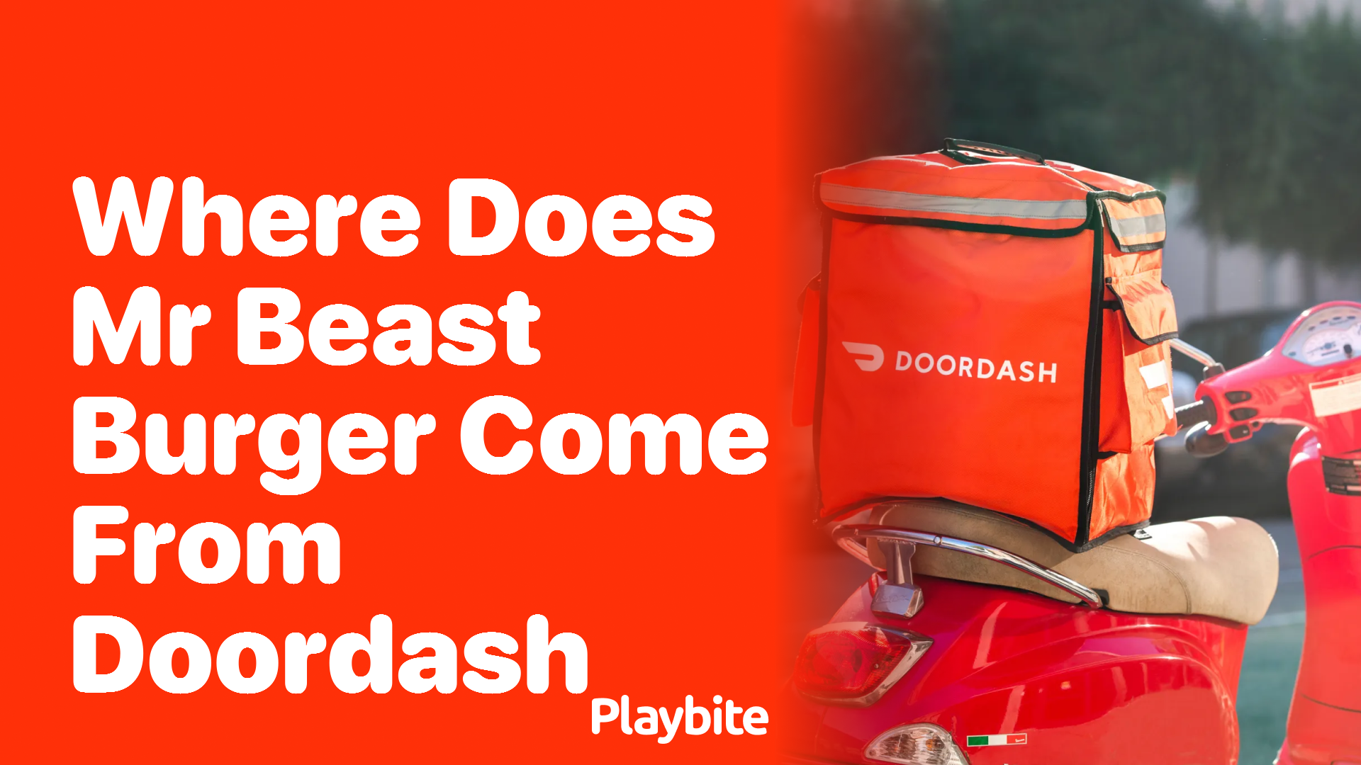 Where Does Mr. Beast Burger Come From on DoorDash?