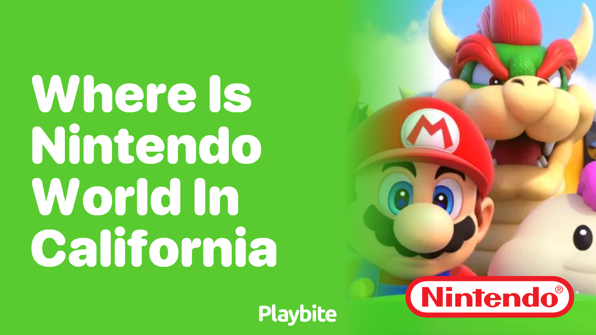 Where Is Nintendo World in California?